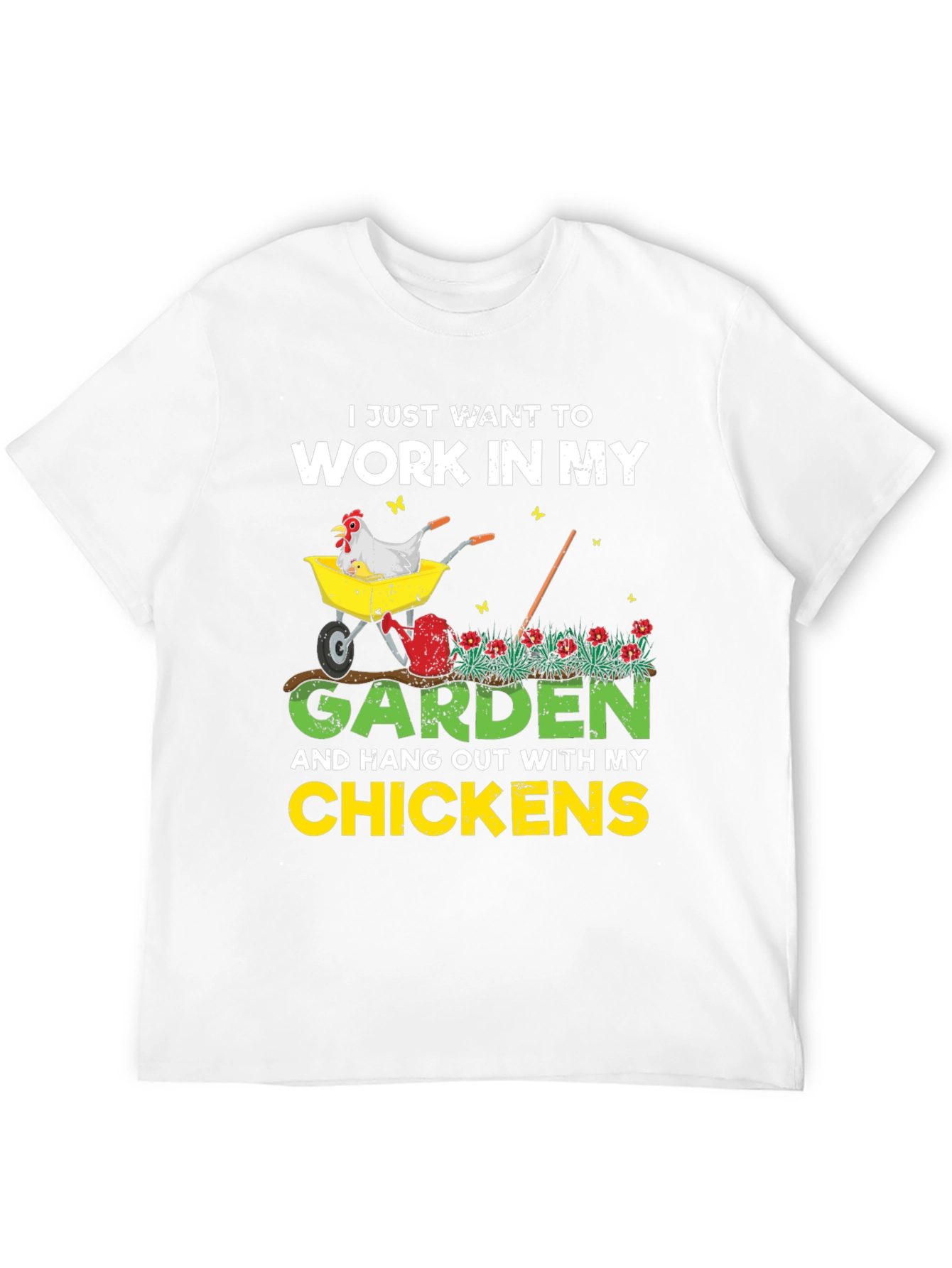 Work in My Garden T-Shirt