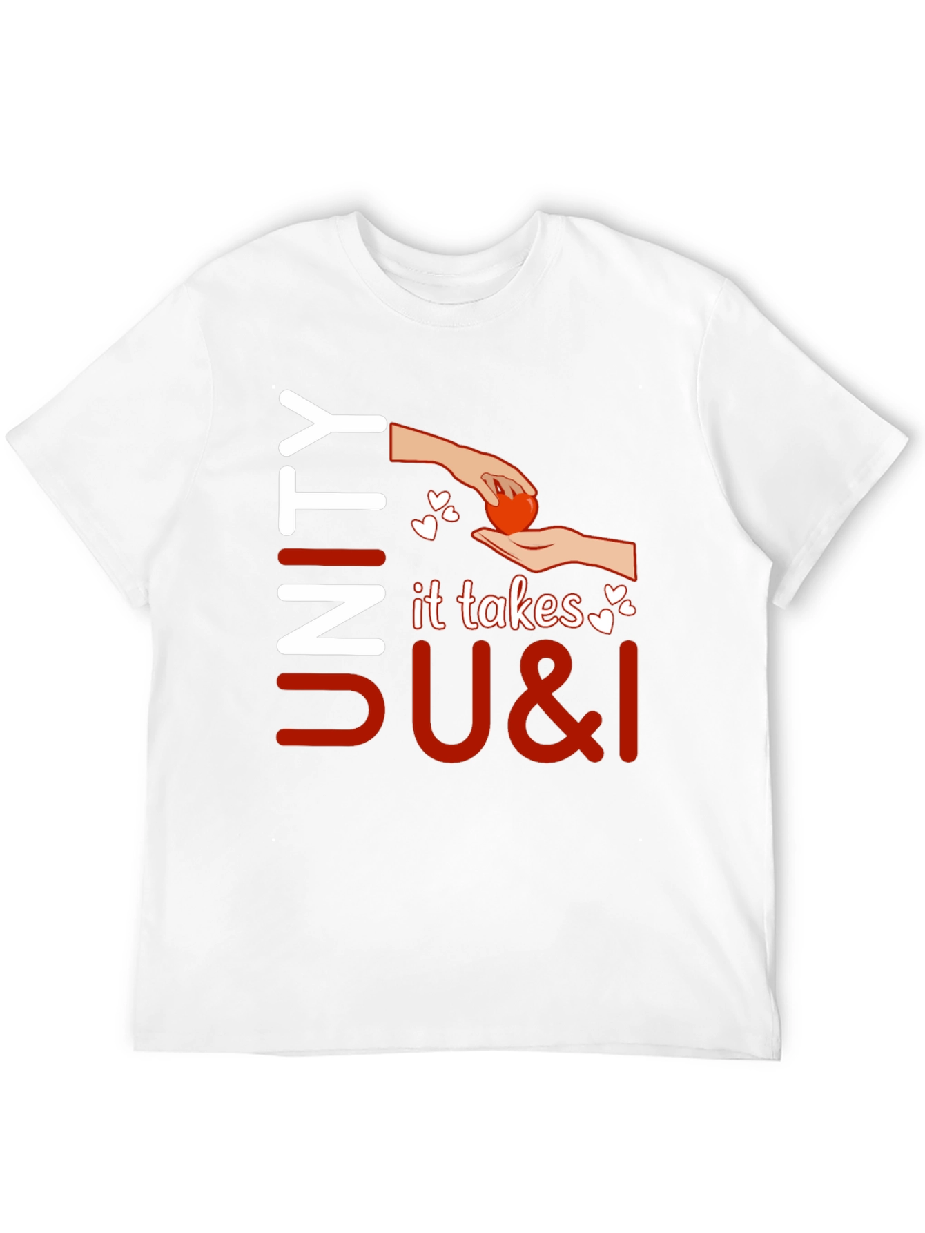 Unity It Takes U & I T-Shirt