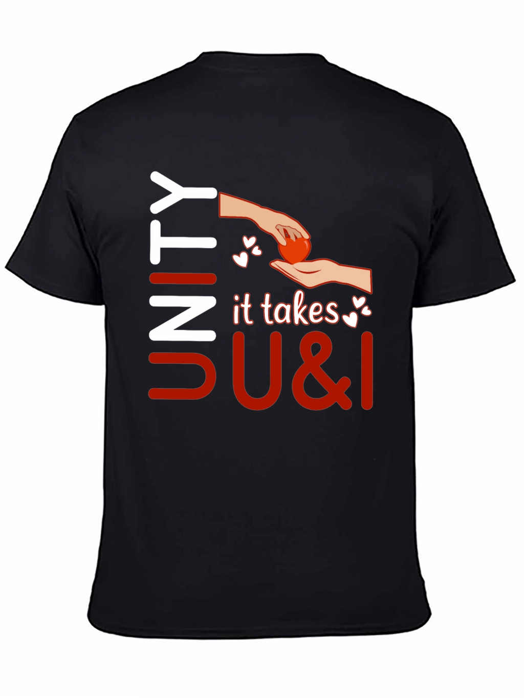 Unity It Takes U & I T-Shirt