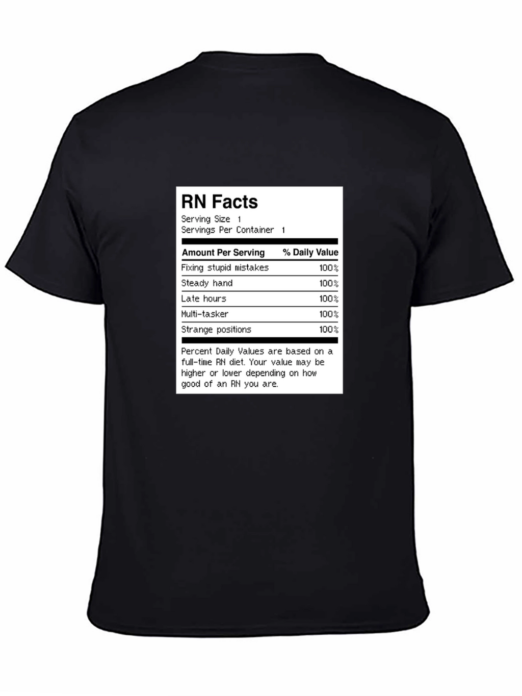 RN Facts T-Shirt - Nurse Humor Tee