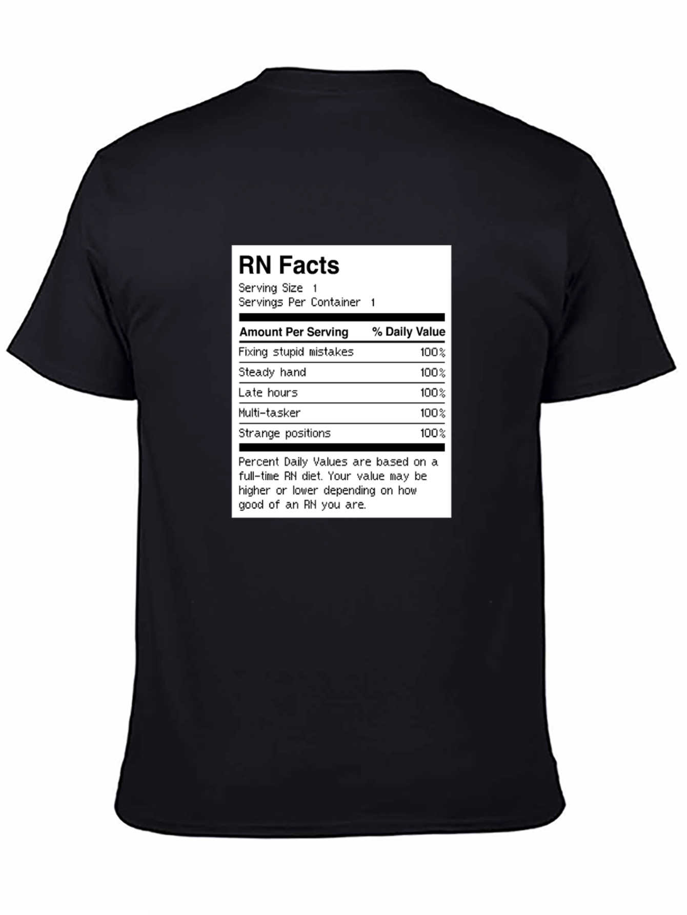 RN Facts T-Shirt - Nurse Humor Tee