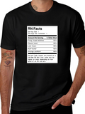 RN Facts T-Shirt - Nurse Humor Tee