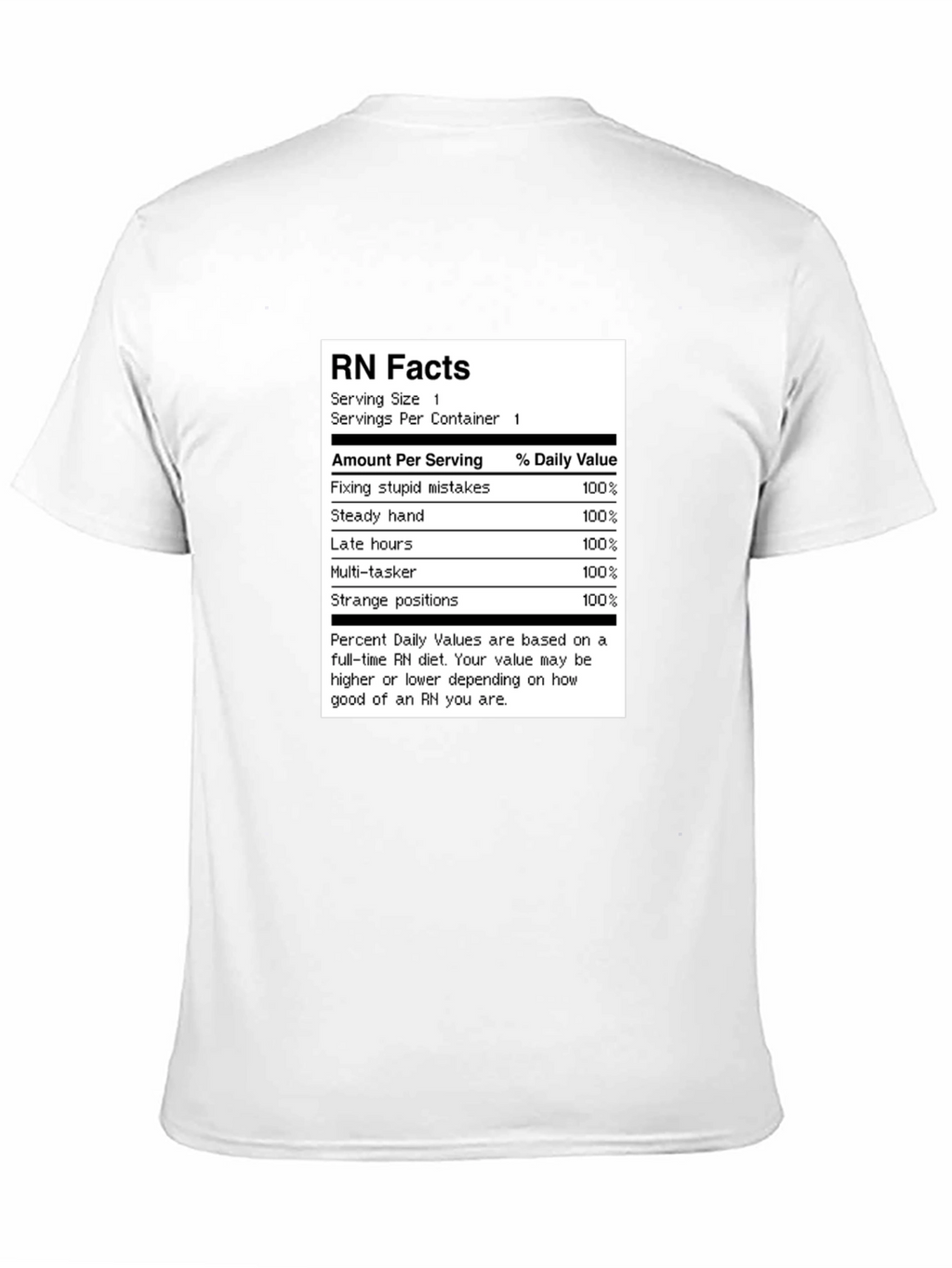 RN Facts T-Shirt - Nurse Humor Tee