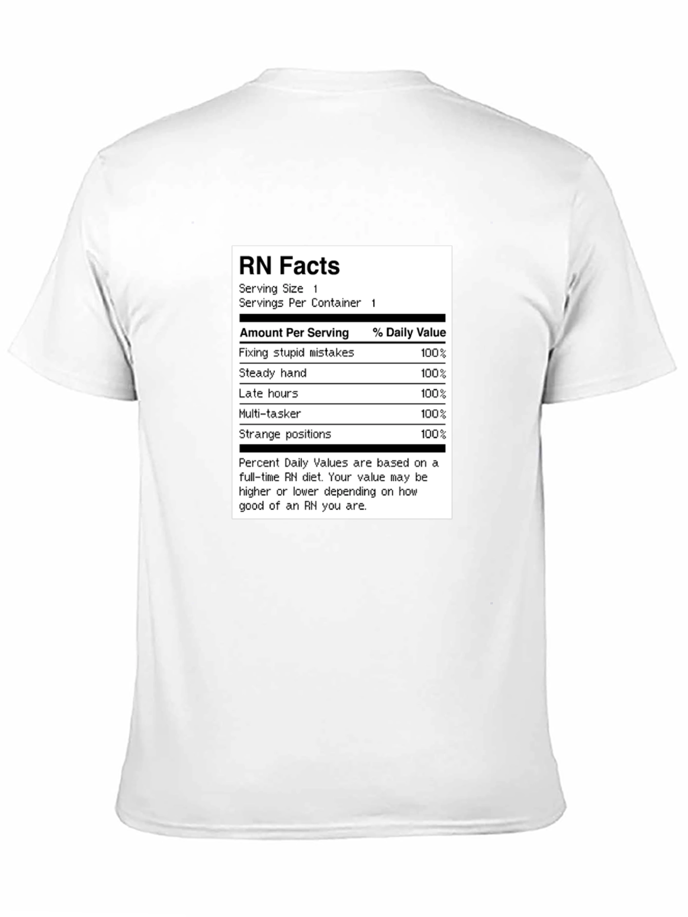 RN Facts T-Shirt - Nurse Humor Tee