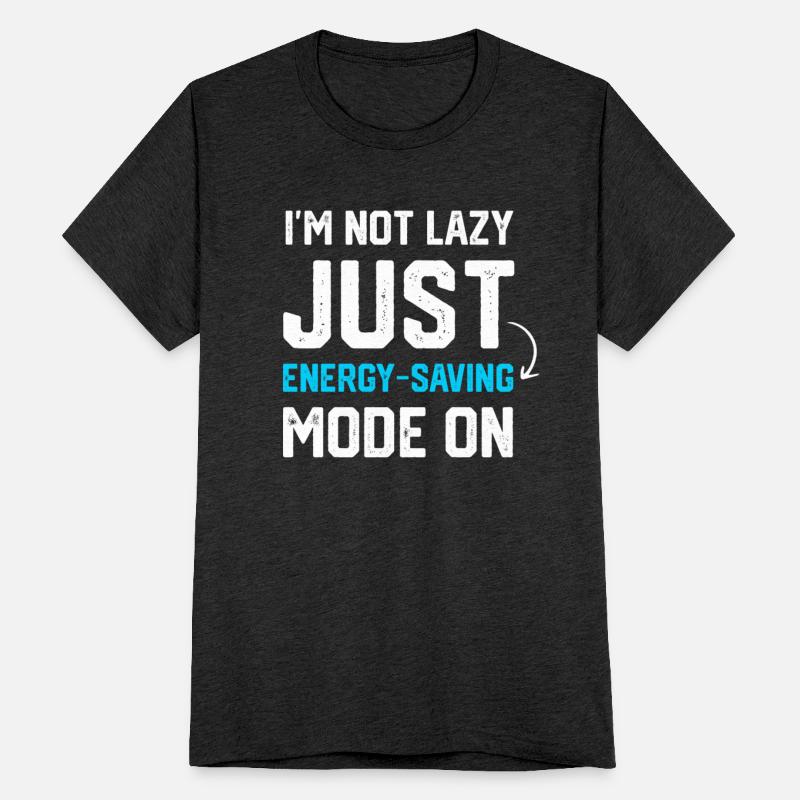 I'm not lazy just energy-saving mode