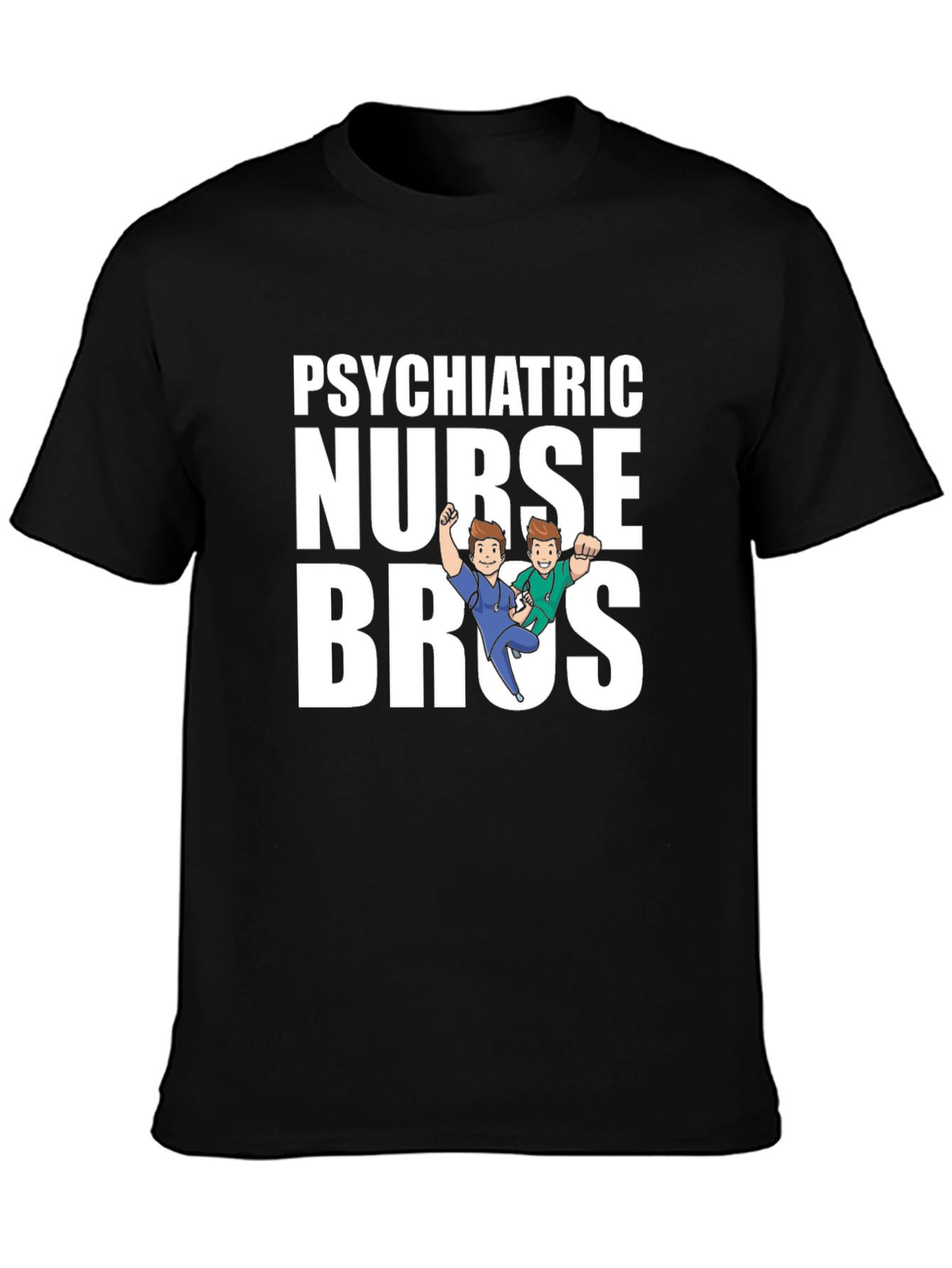 Psychiatric Nurse Bros Graphic Tee - Black