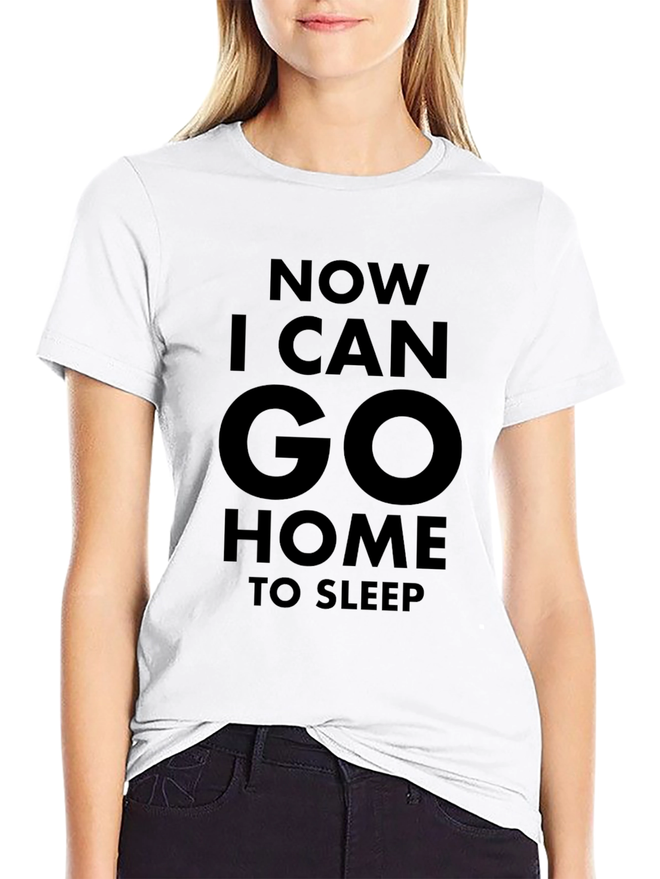 Now I Can Go Home to Sleep Graphic Tee