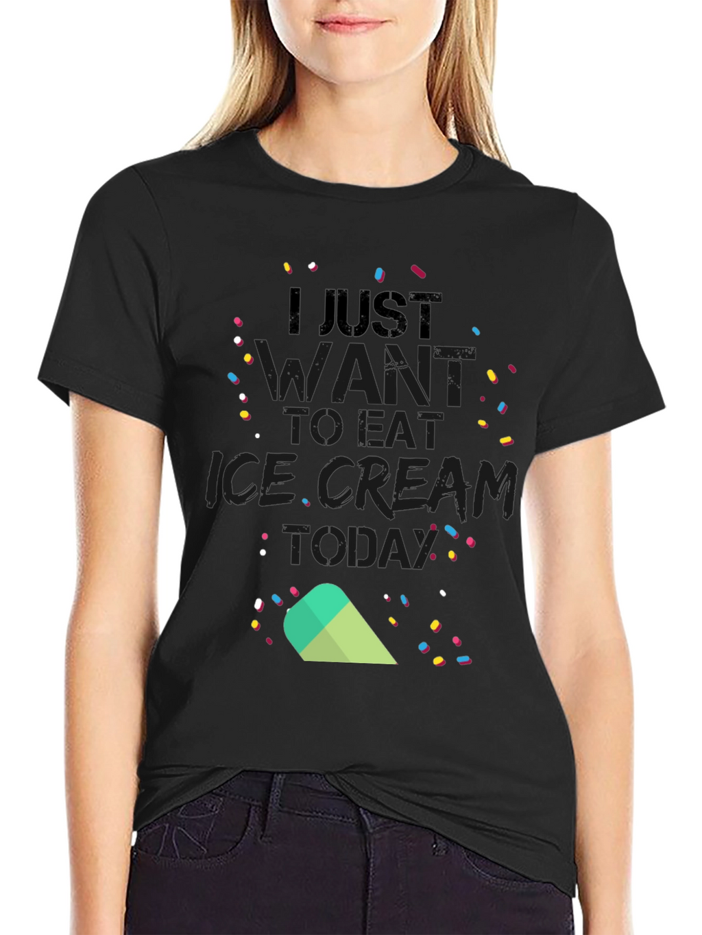 I Just Want to Eat Ice Cream Today T-Shirt