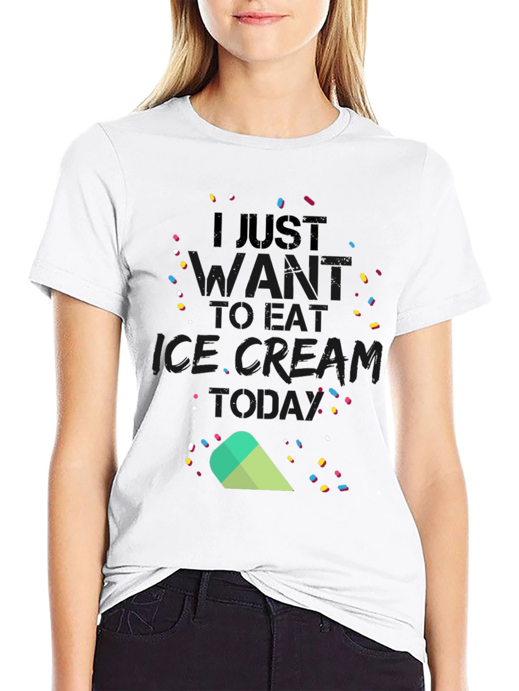 I Just Want to Eat Ice Cream Today T-Shirt
