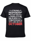 October Birthday T-Shirt - Strong Independent & Loyal
