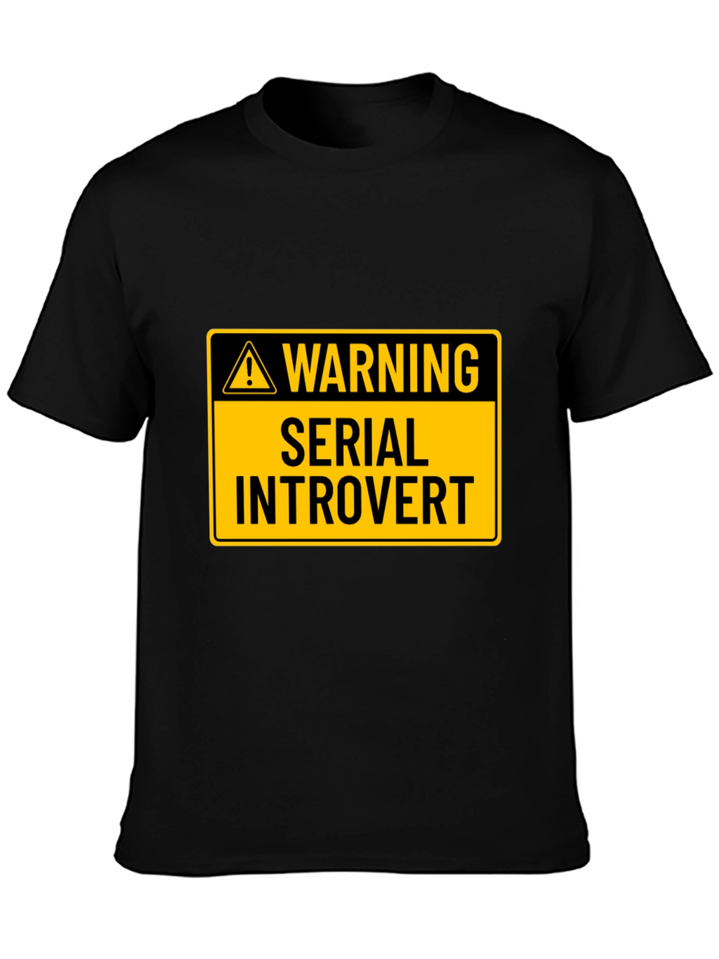 Warning: Serial Introvert Graphic T-Shirt