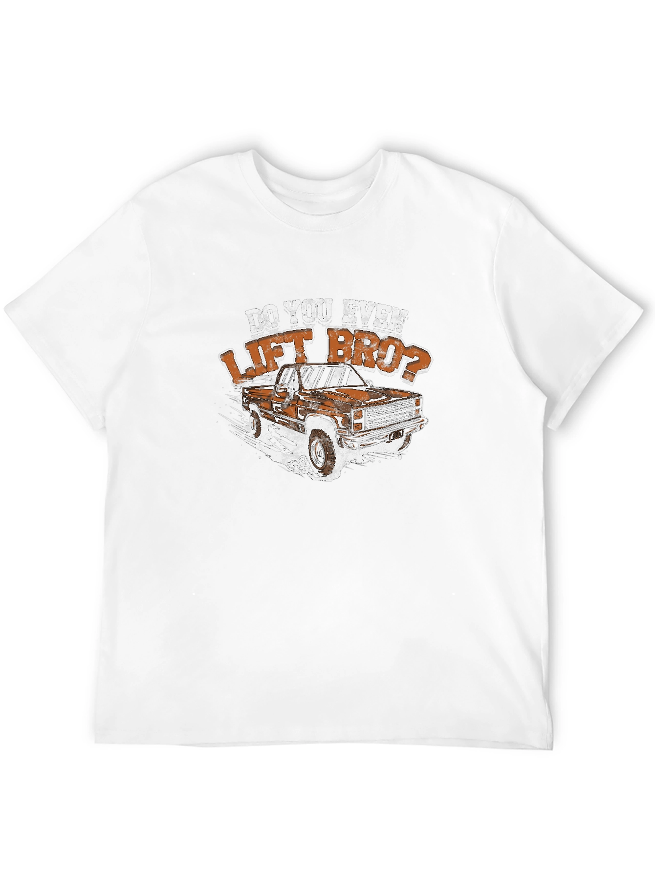 Do You Even Lift Bro? Truck Graphic Tee