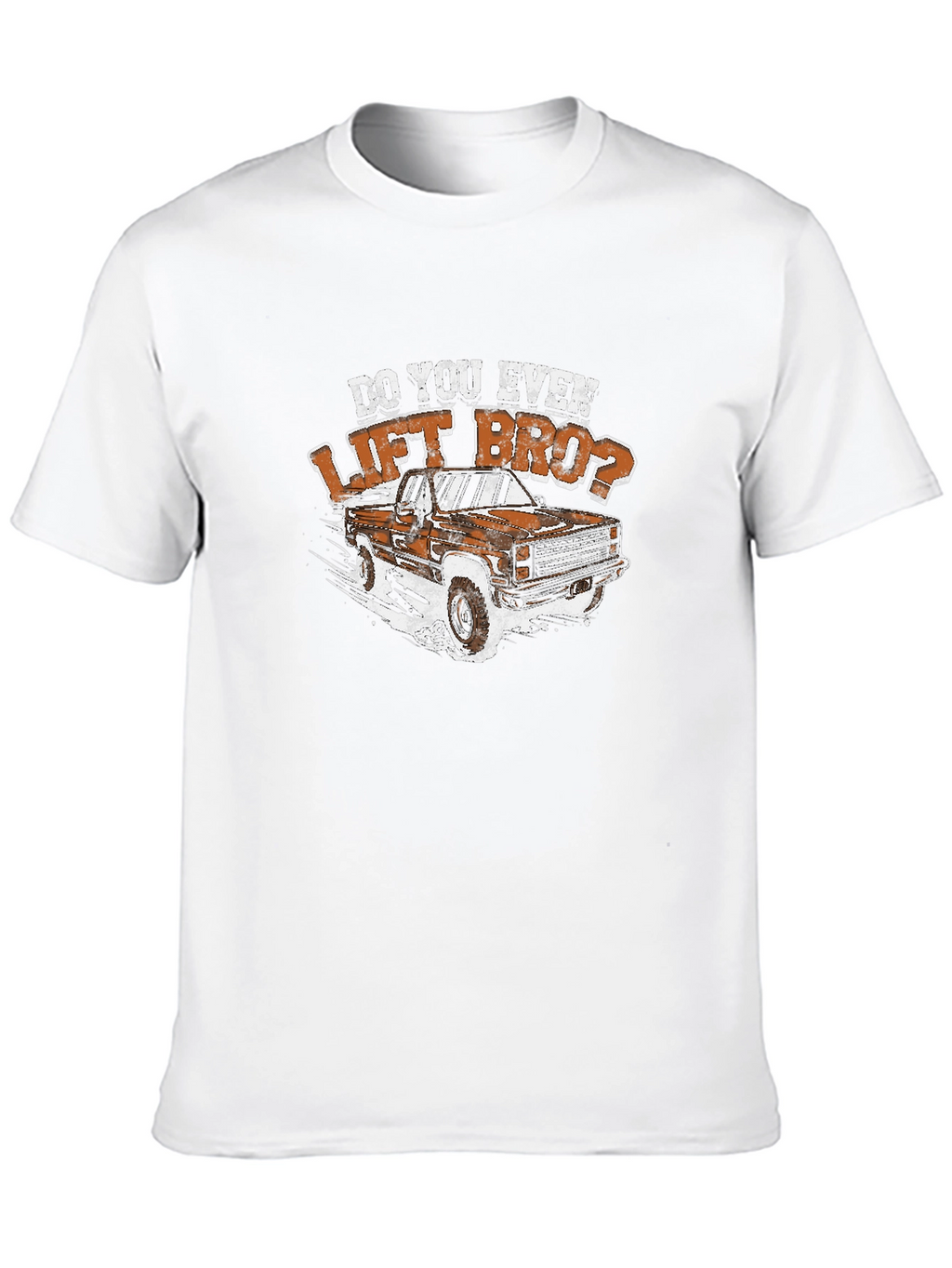 Do You Even Lift Bro? Truck Graphic Tee