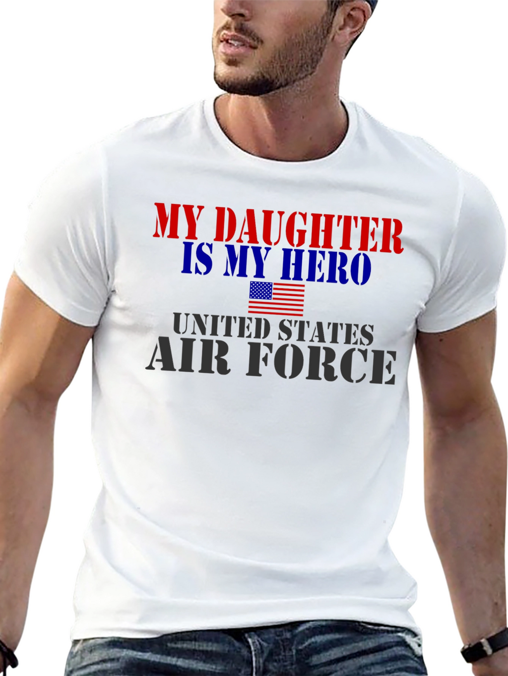 My Daughter Hero United States Air Force T-Shirt