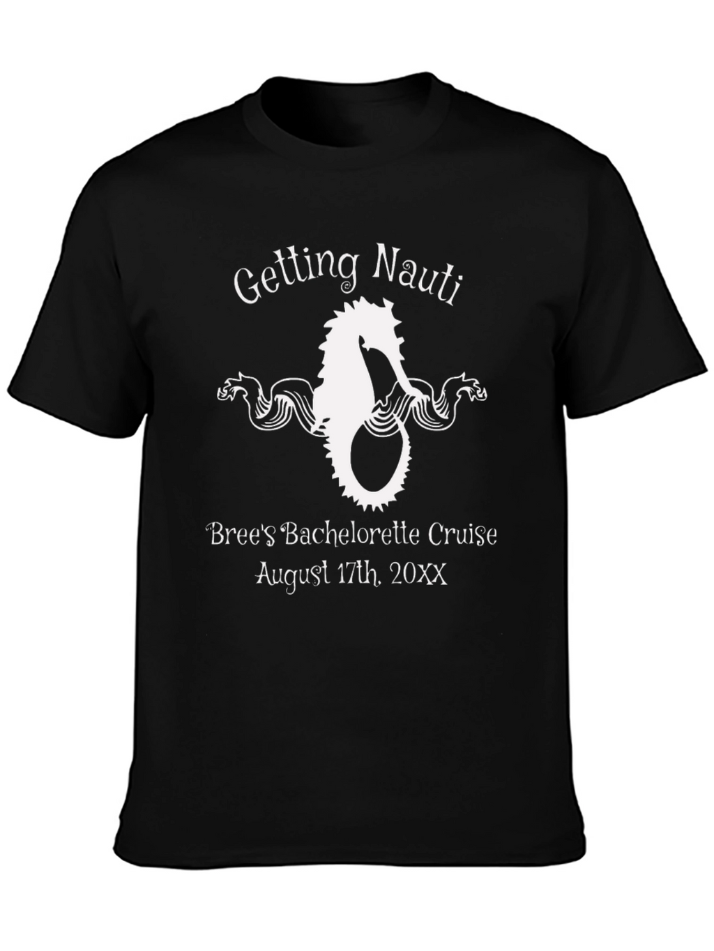 Getting Nauti Bachelorette Cruise T-Shirt