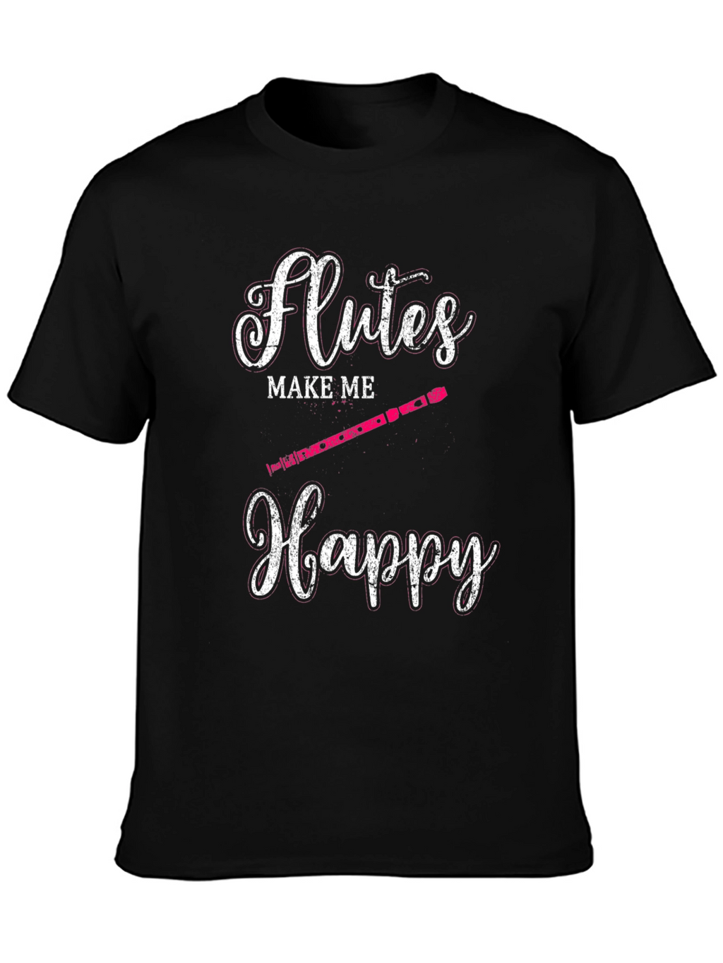 Flutes Make Me Happy T-Shirt