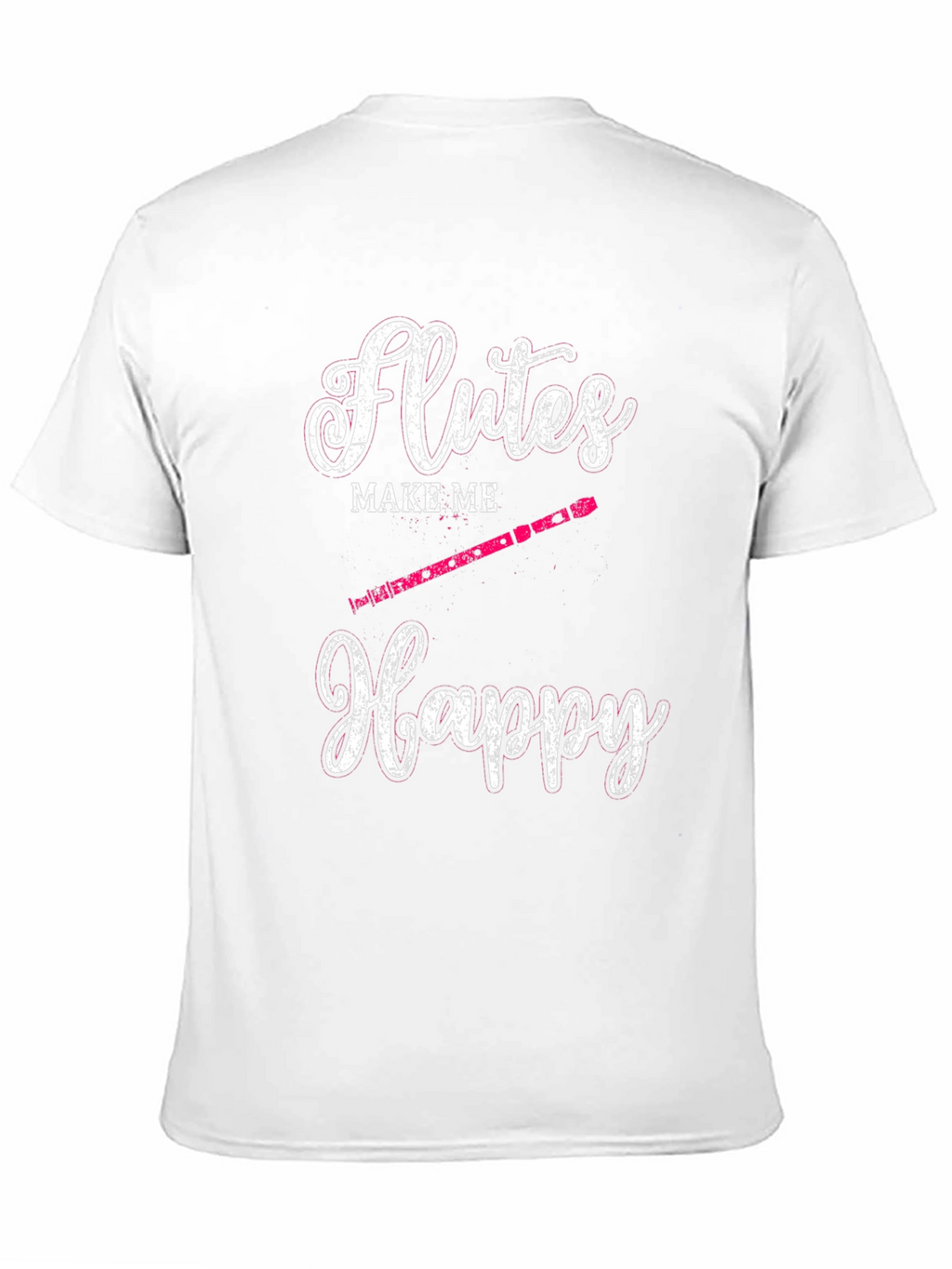 Flutes Make Me Happy T-Shirt