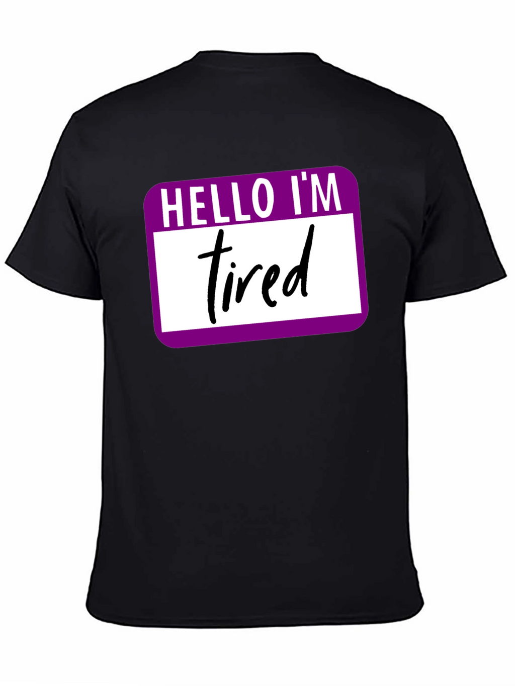 Hello Im Tired T-Shirt - Funny Introvert Tee