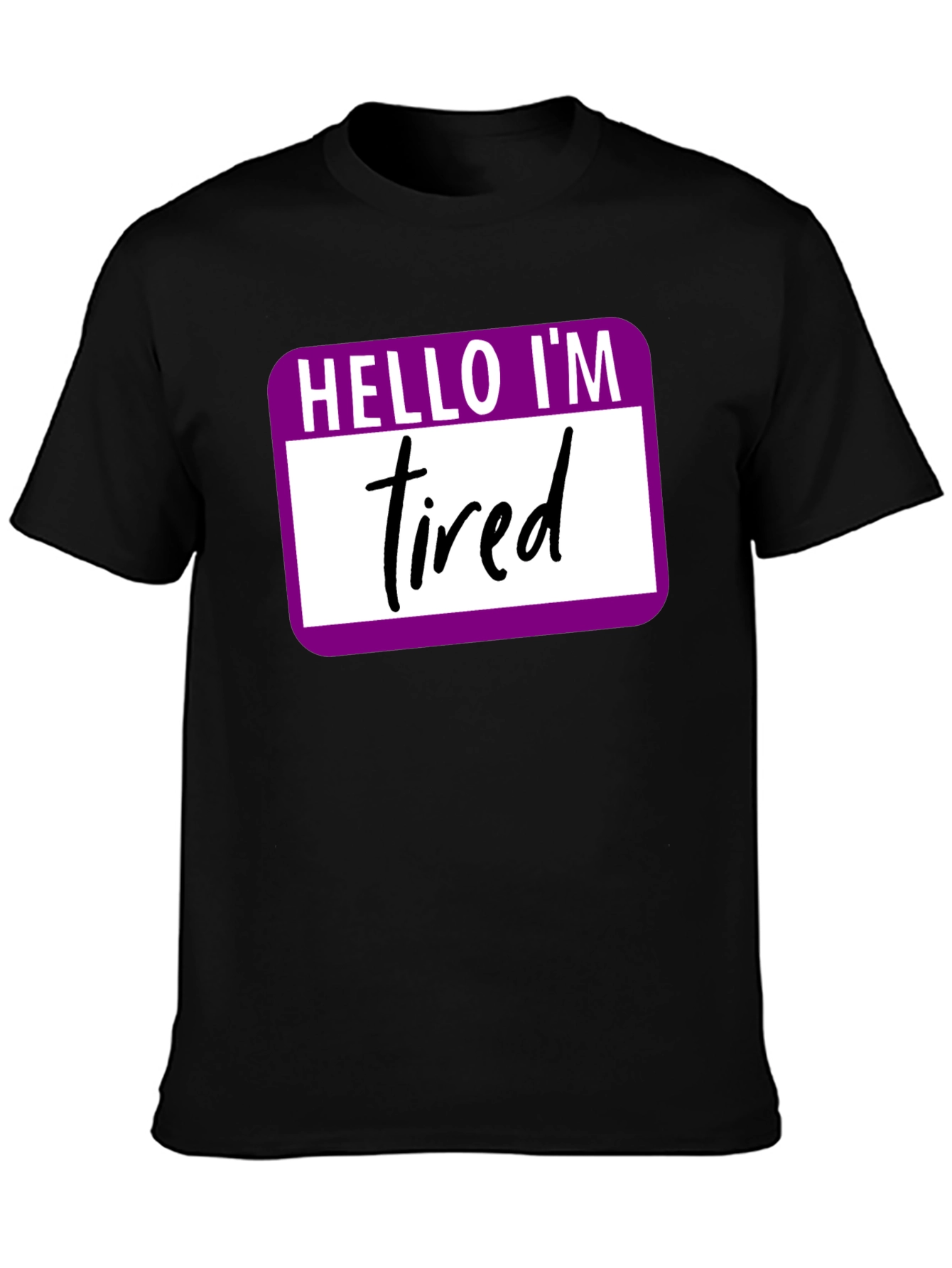 Hello Im Tired T-Shirt - Funny Introvert Tee