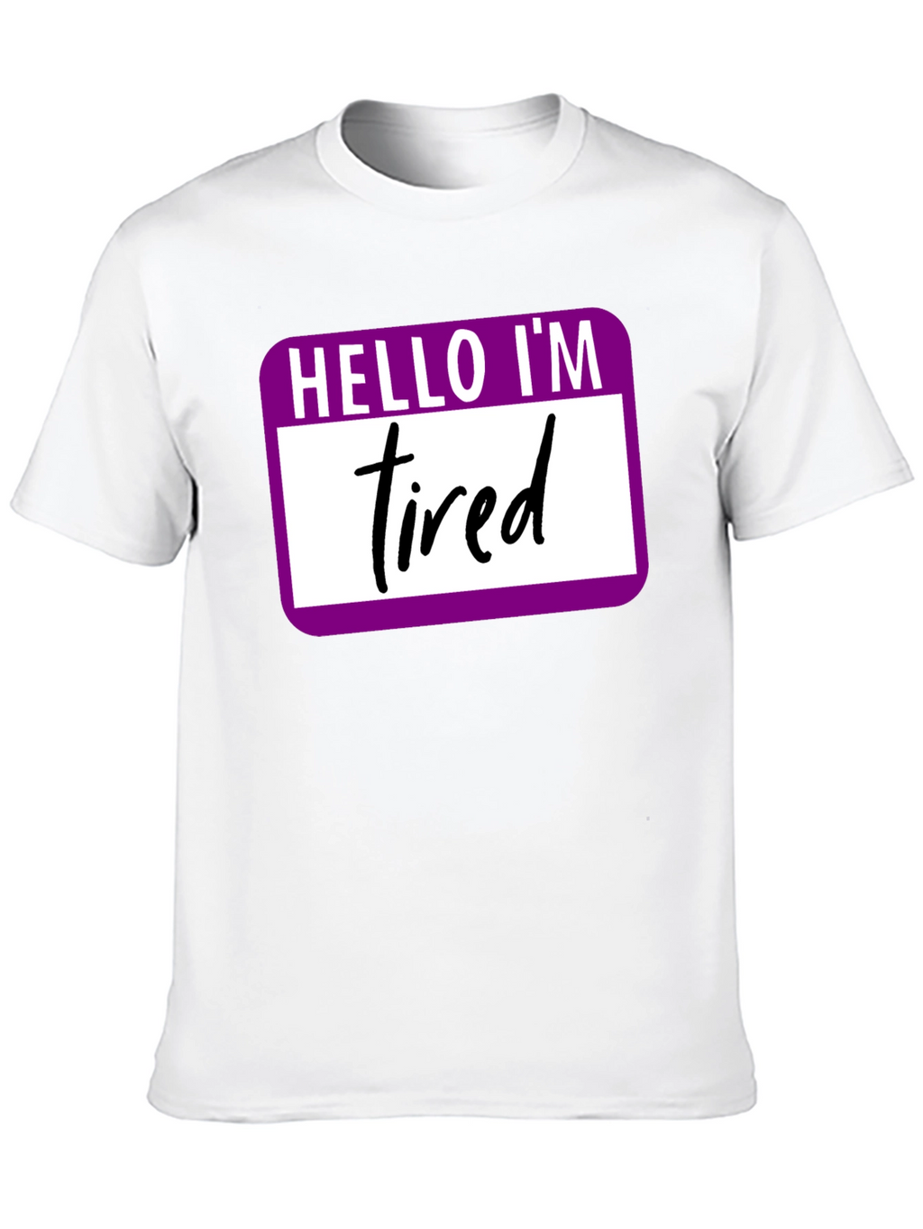 Hello Im Tired T-Shirt - Funny Introvert Tee