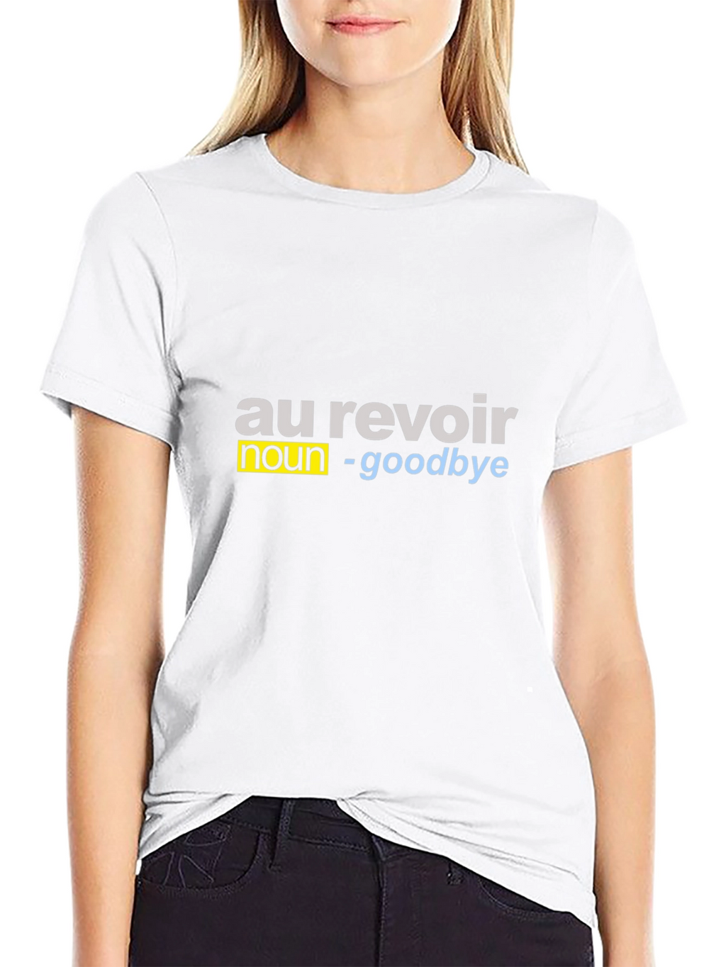 Au Revoir Goodbye Definition T-Shirt