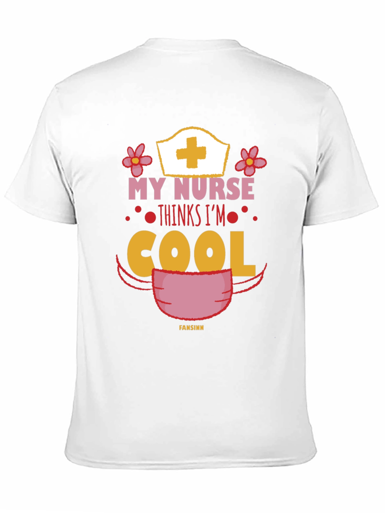 My Nurse Thinks Im Cool T-Shirt