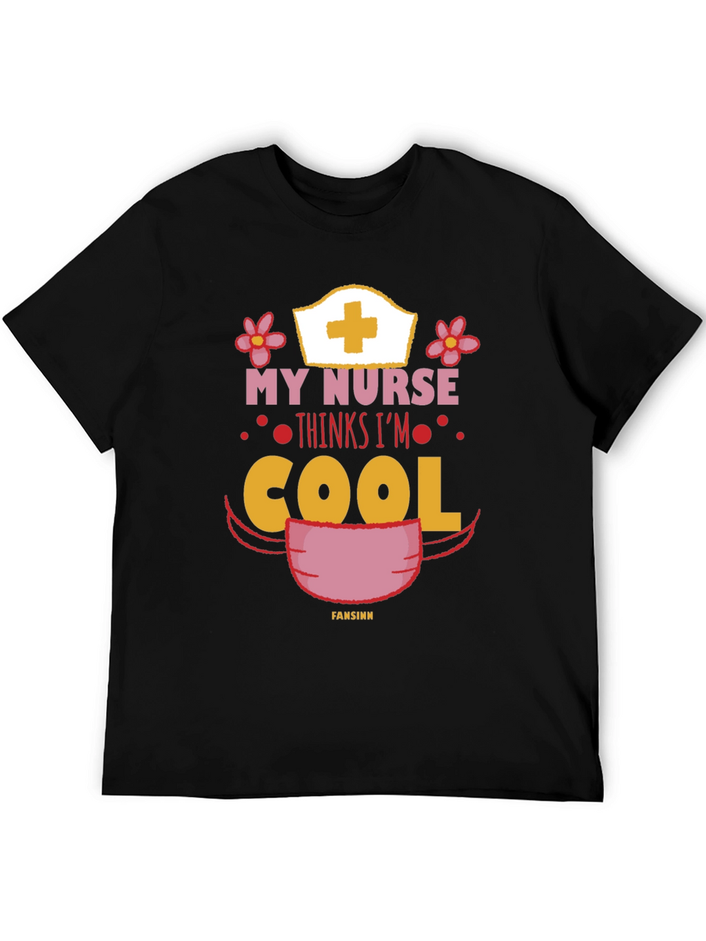 My Nurse Thinks Im Cool T-Shirt