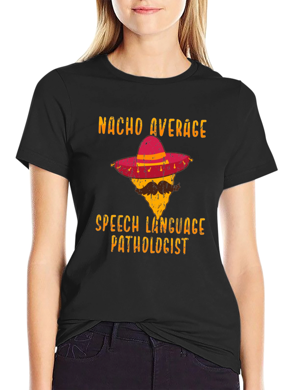 Nacho Average Speech Language Pathologist T-Shirt