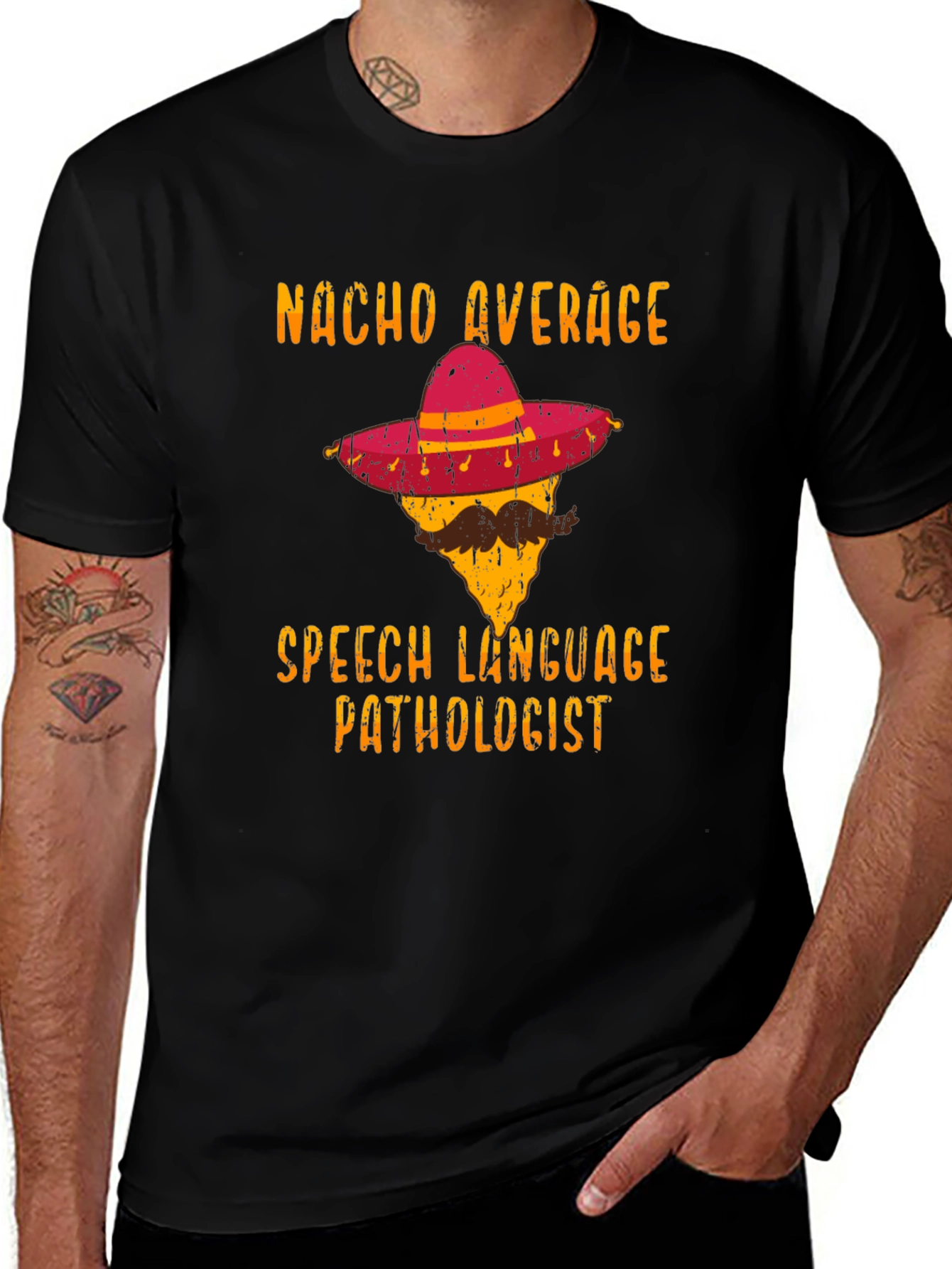 Nacho Average Speech Language Pathologist T-Shirt