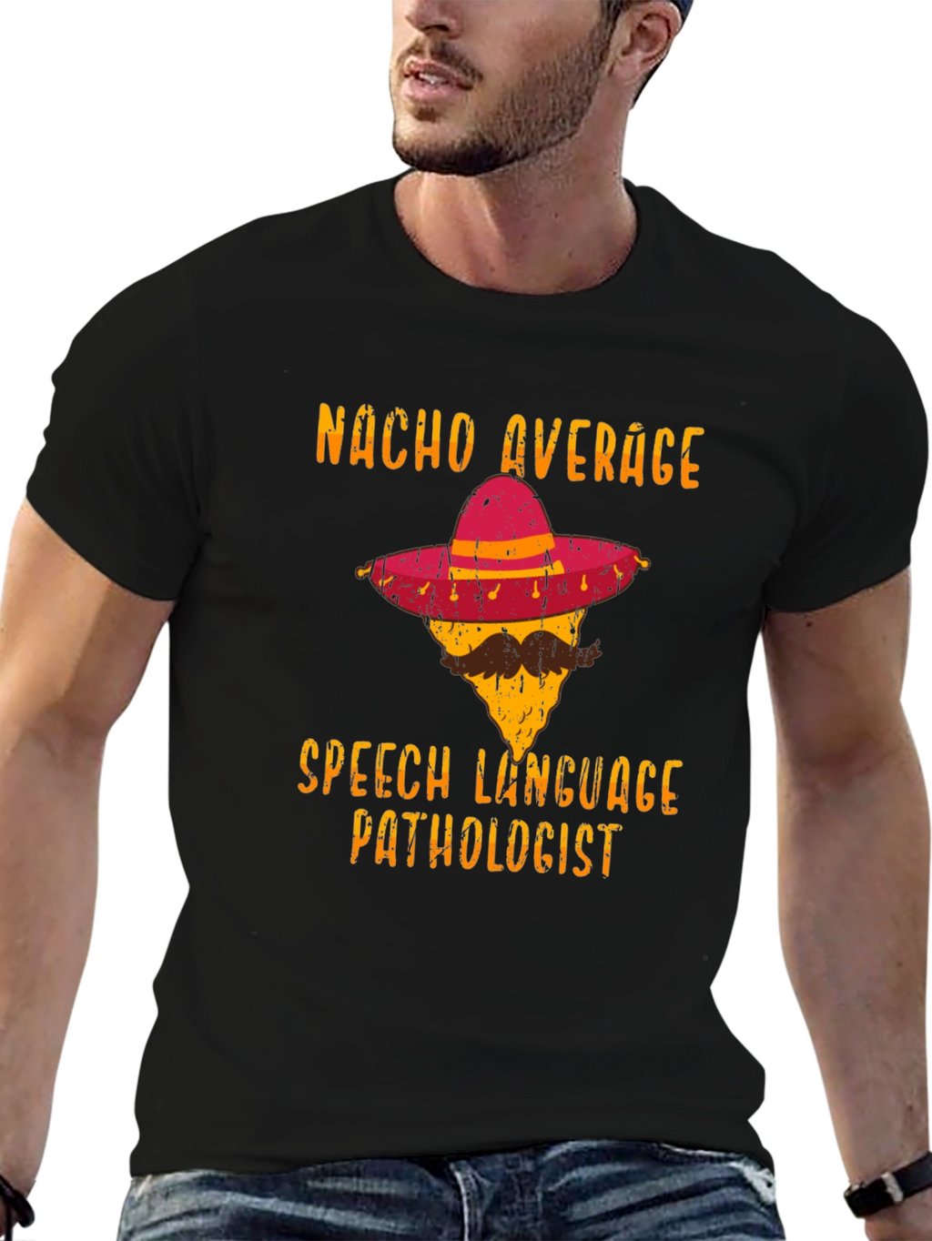 Nacho Average Speech Language Pathologist T-Shirt