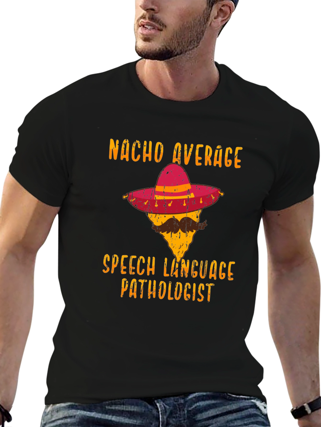 Nacho Average Speech Language Pathologist T-Shirt