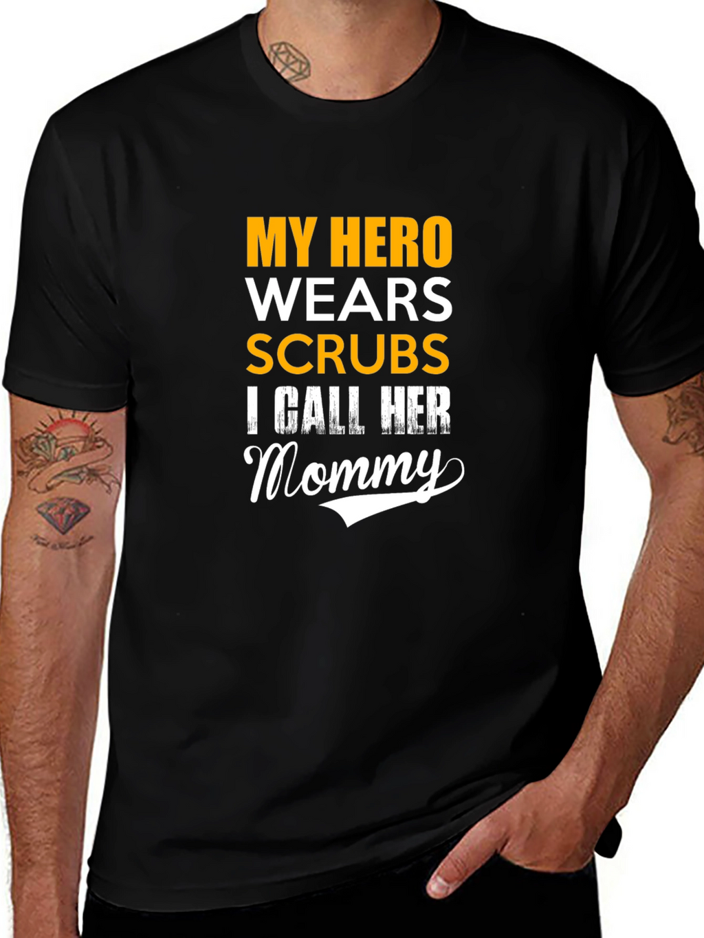 My Hero Wears Scrubs T-Shirt