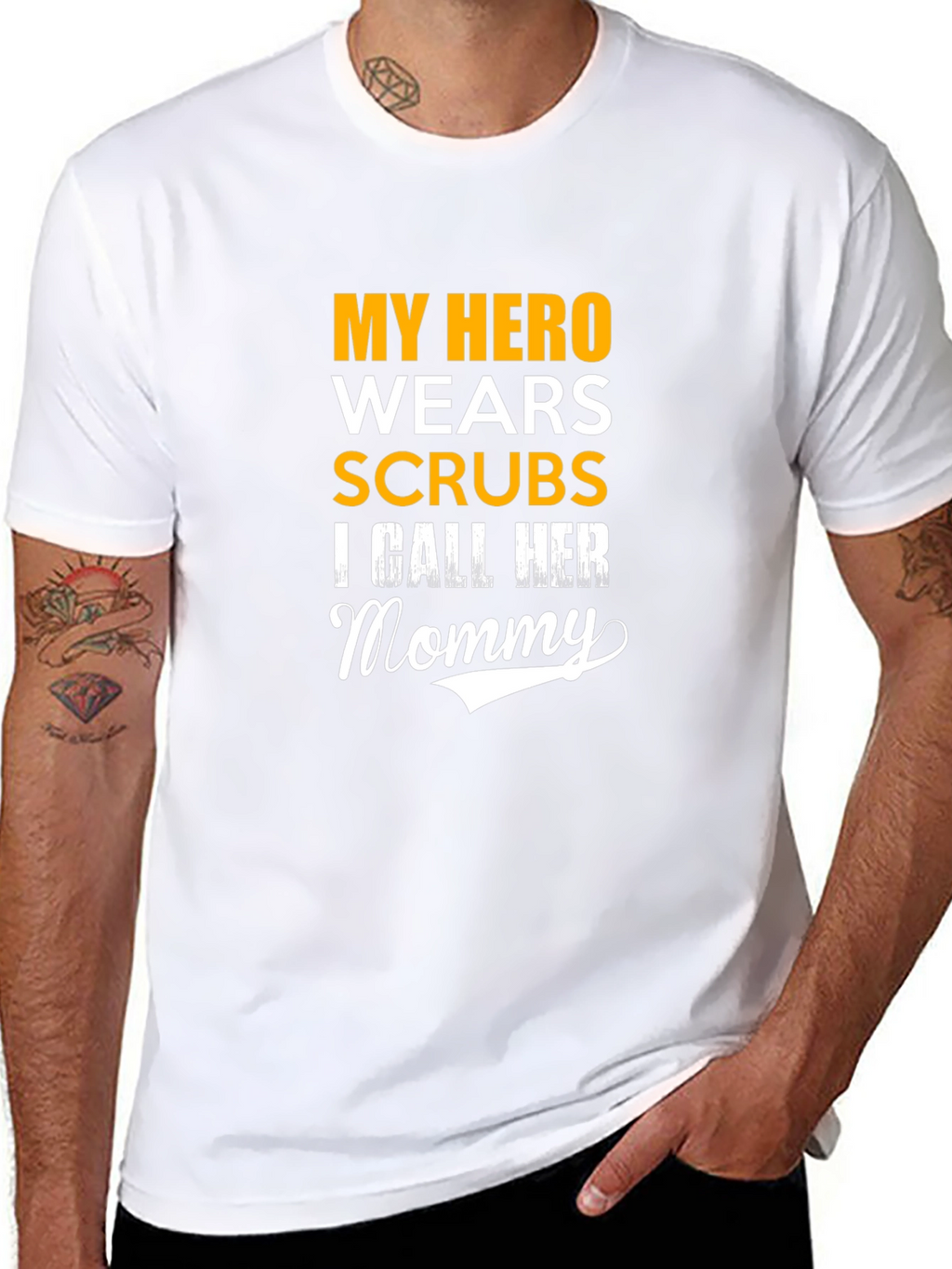 My Hero Wears Scrubs T-Shirt
