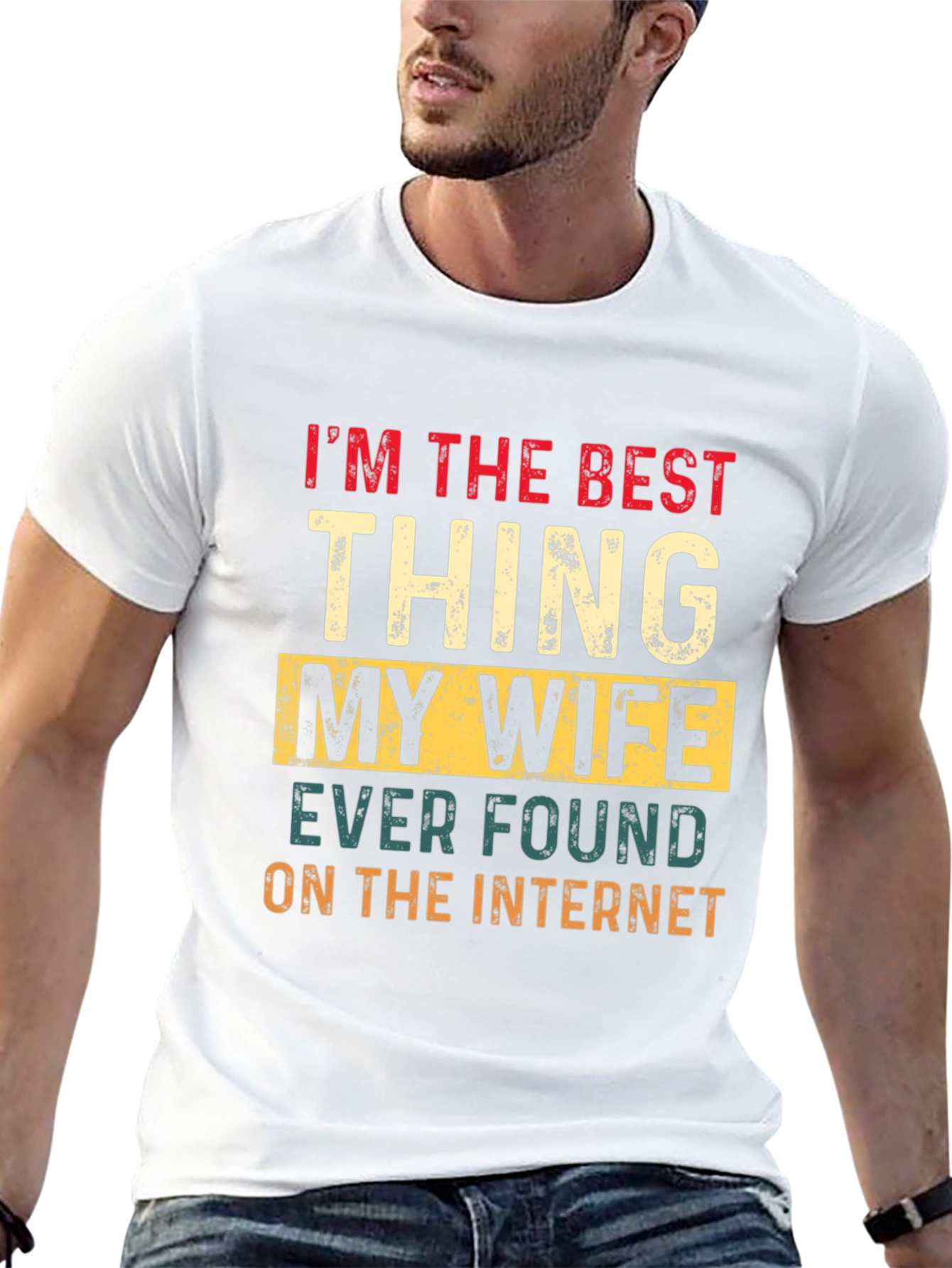 Best Thing My Wife Found Online T-Shirt