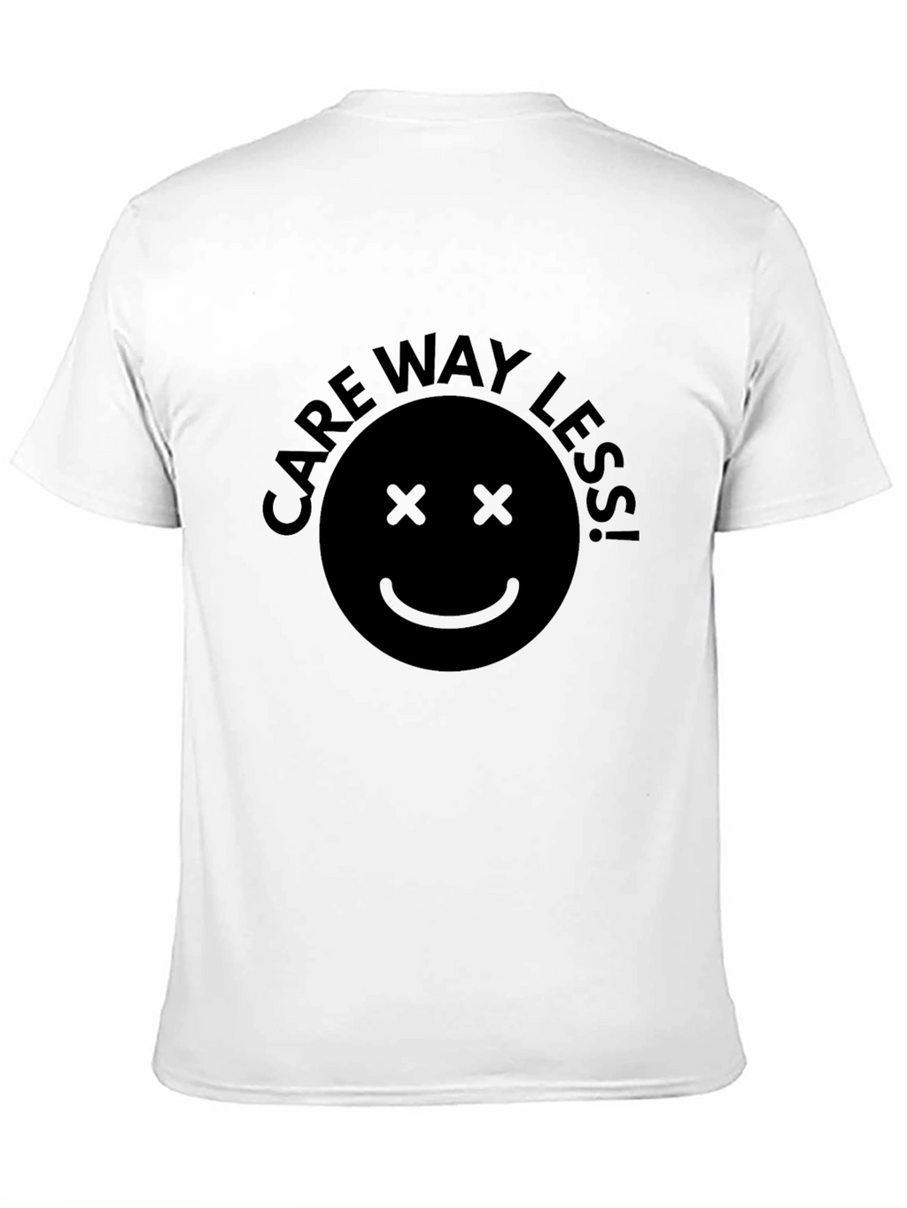 Care Way Less Graphic Tee - Black Unisex