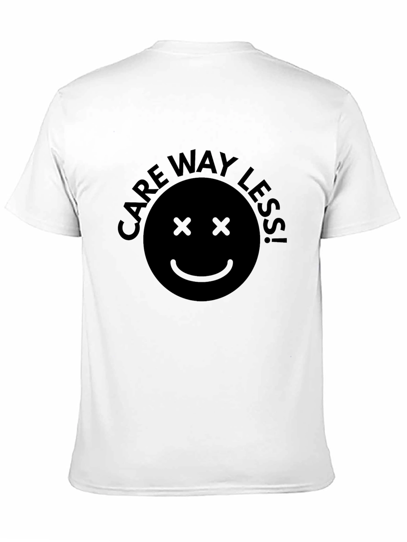 Care Way Less Graphic Tee - Black Unisex
