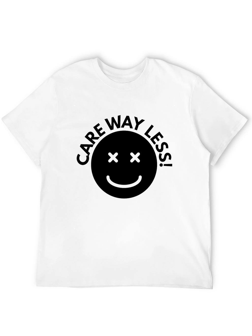 Care Way Less Graphic Tee - Black Unisex