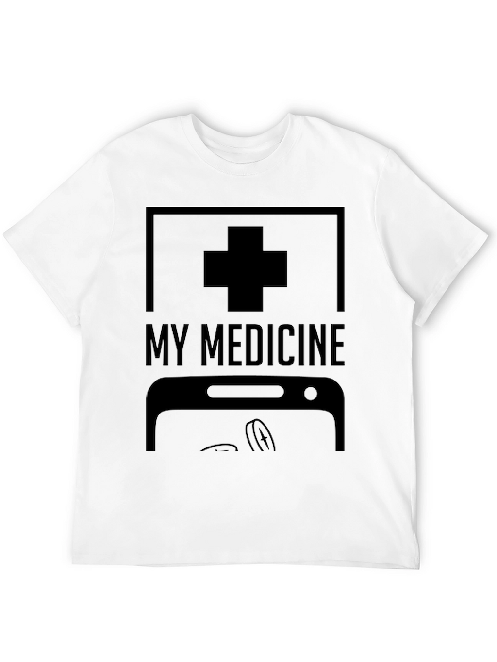 My Medicine Funny T-Shirt