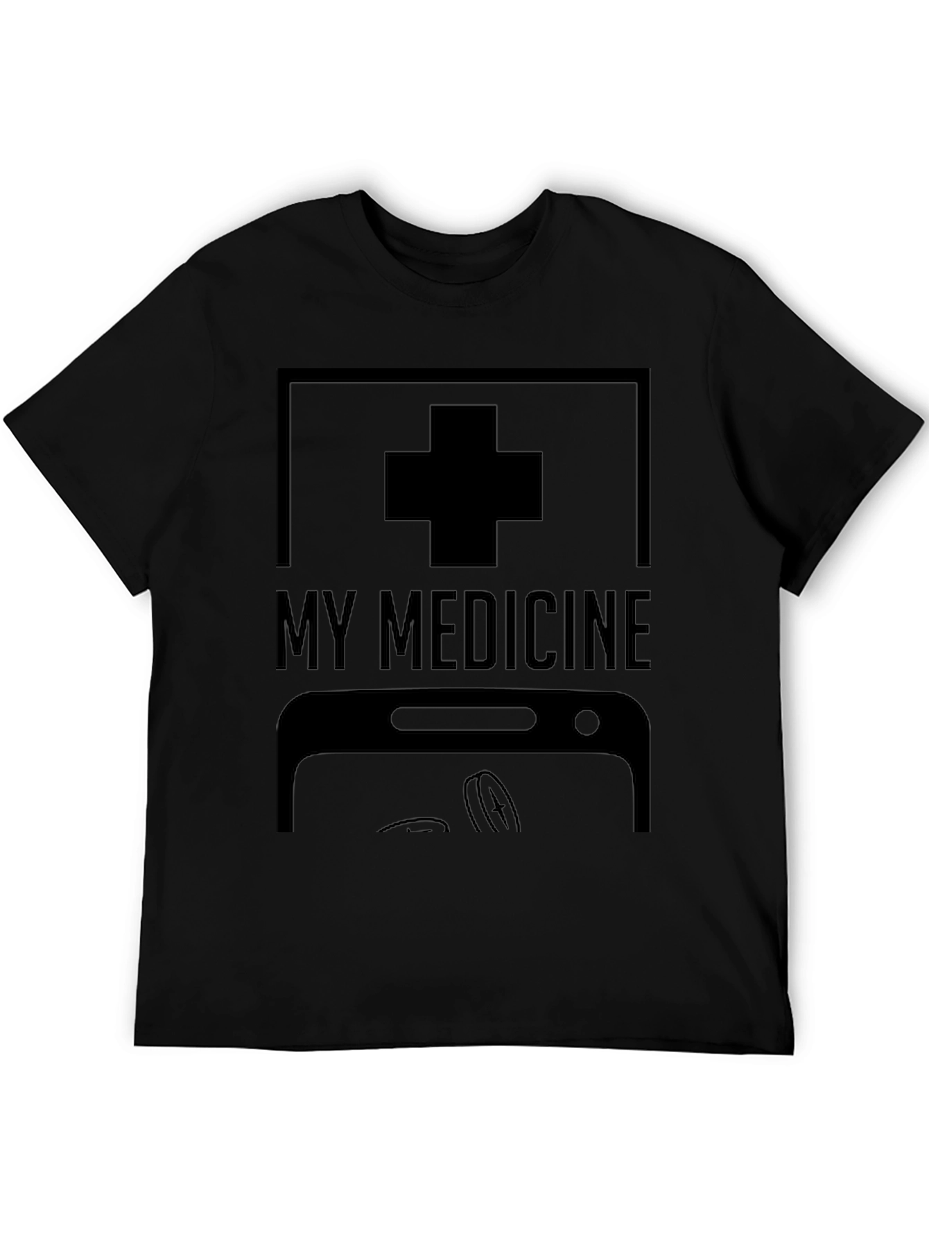 My Medicine Funny T-Shirt