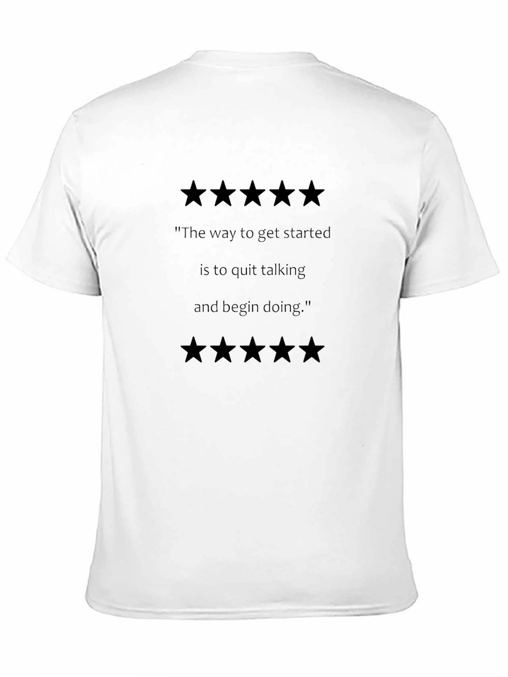 Motivational Quote Graphic Tee - Start Doing