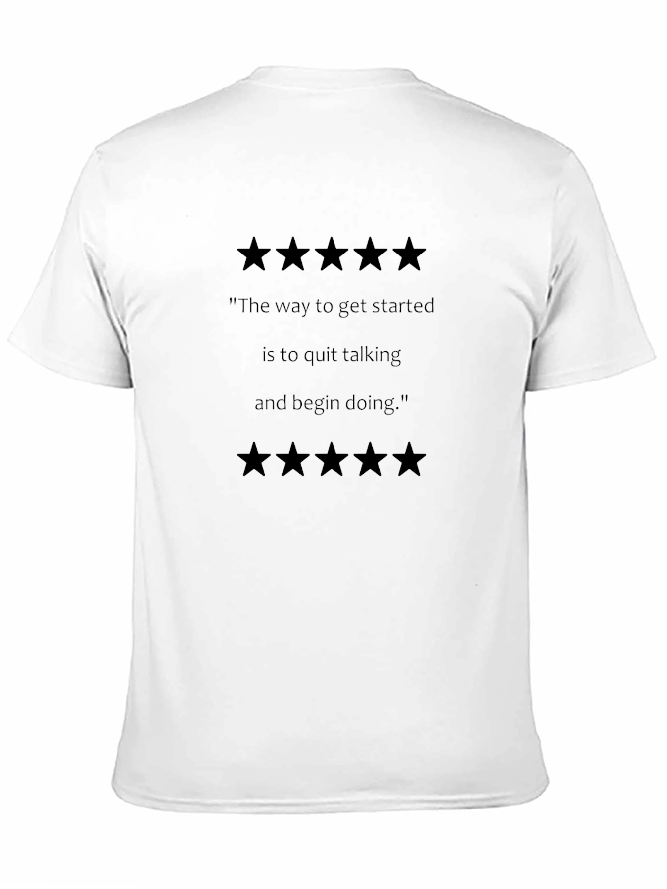 Motivational Quote Graphic Tee - Start Doing