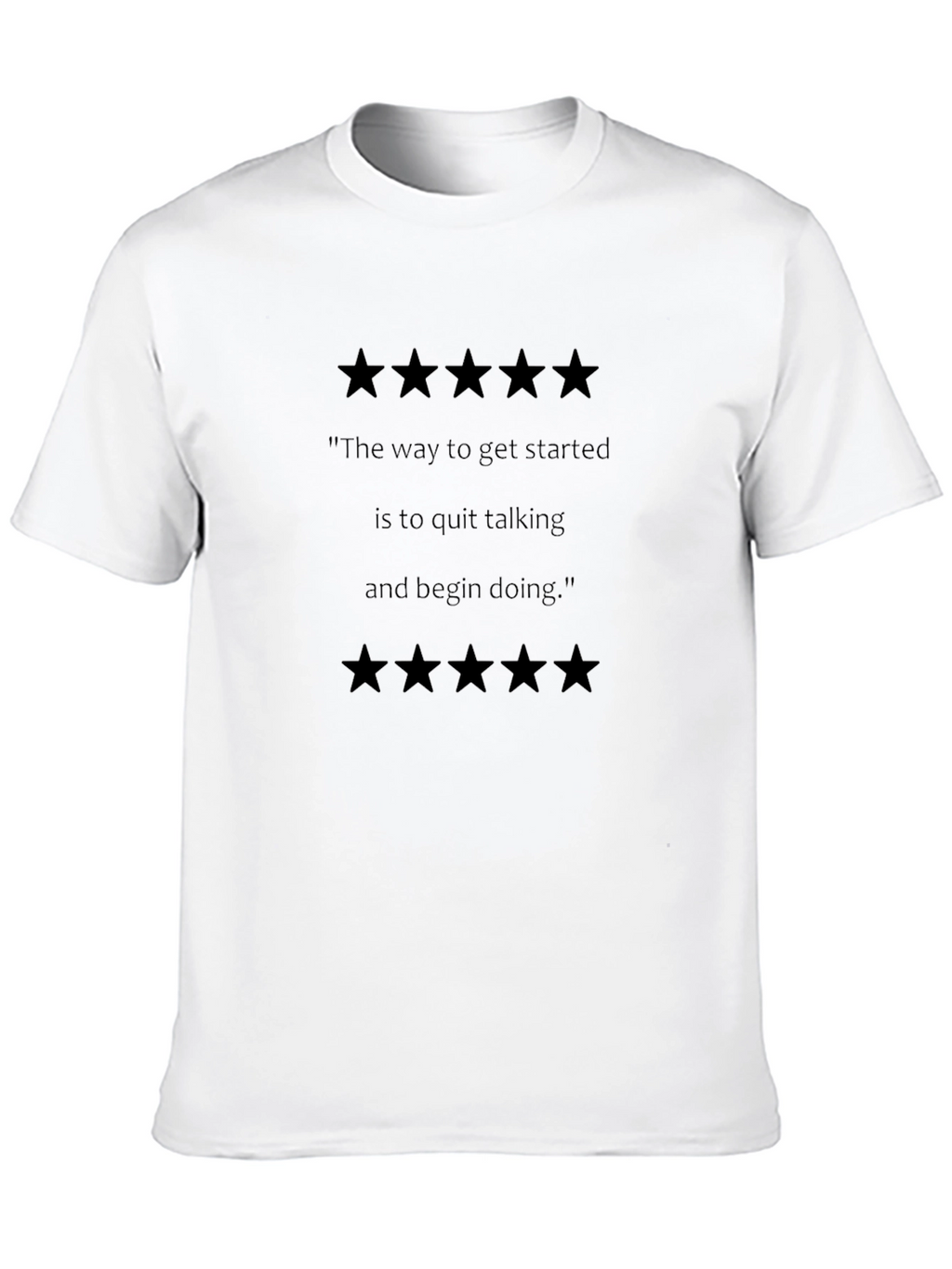 Motivational Quote Graphic Tee - Start Doing