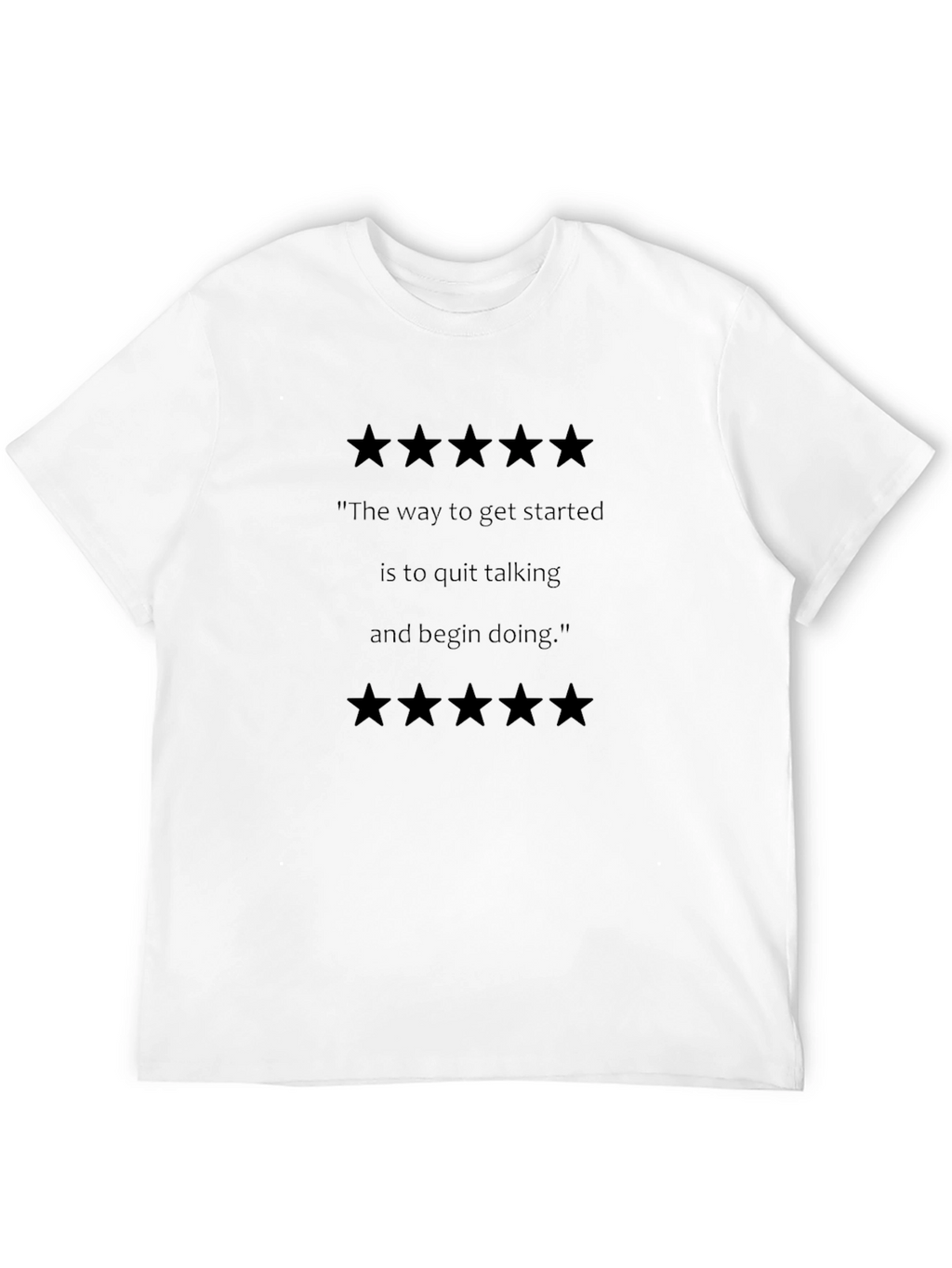 Motivational Quote Graphic Tee - Start Doing