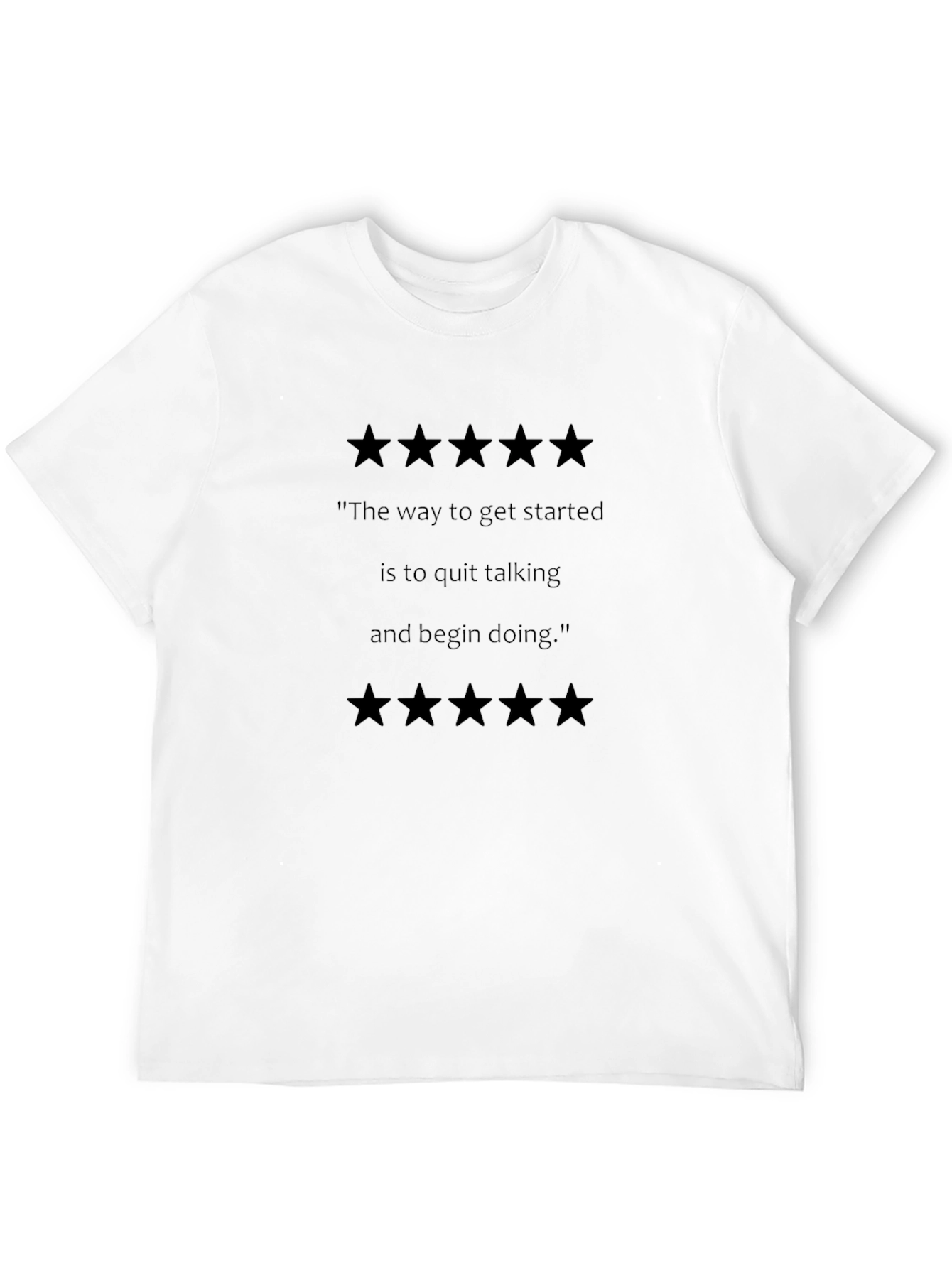 Motivational Quote Graphic Tee - Start Doing