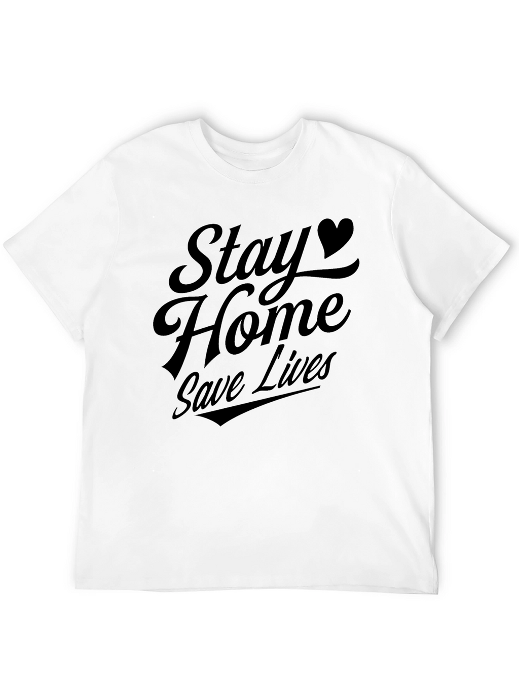 Stay Home Save Lives Graphic Tee