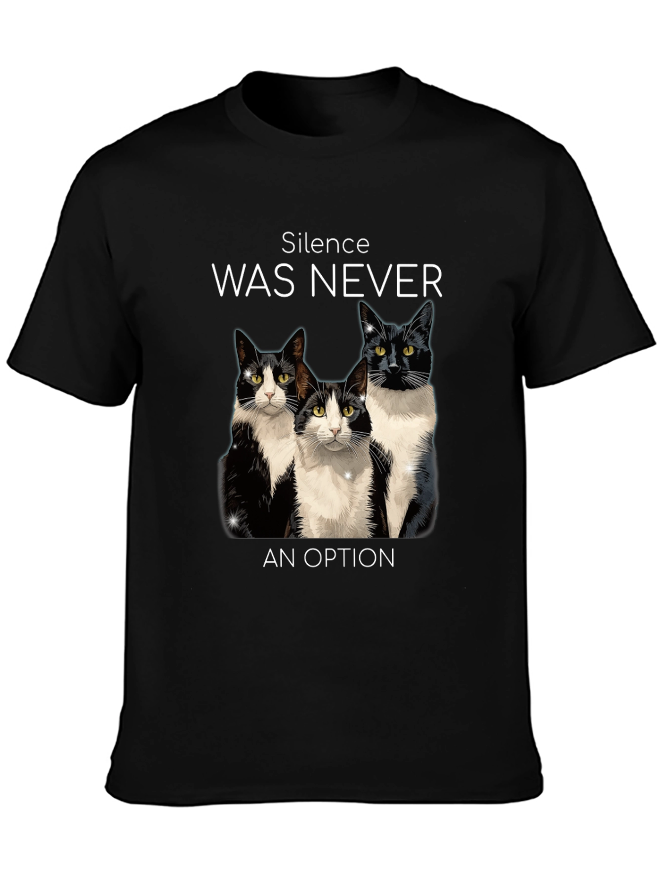 Silence Was Never An Option Cats T-Shirt