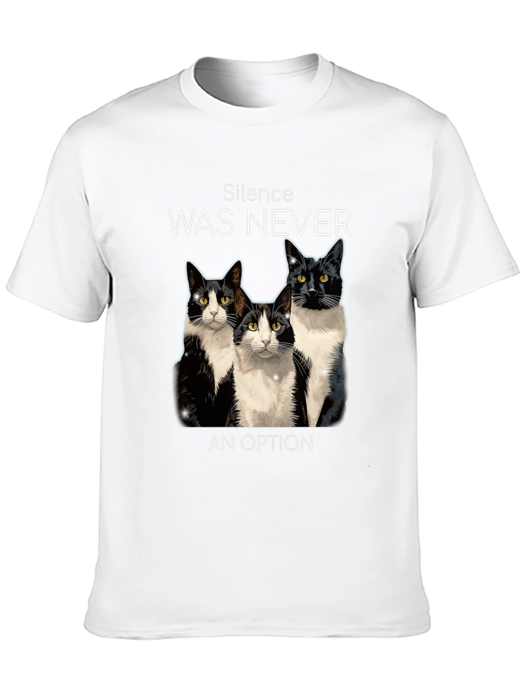 Silence Was Never An Option Cats T-Shirt