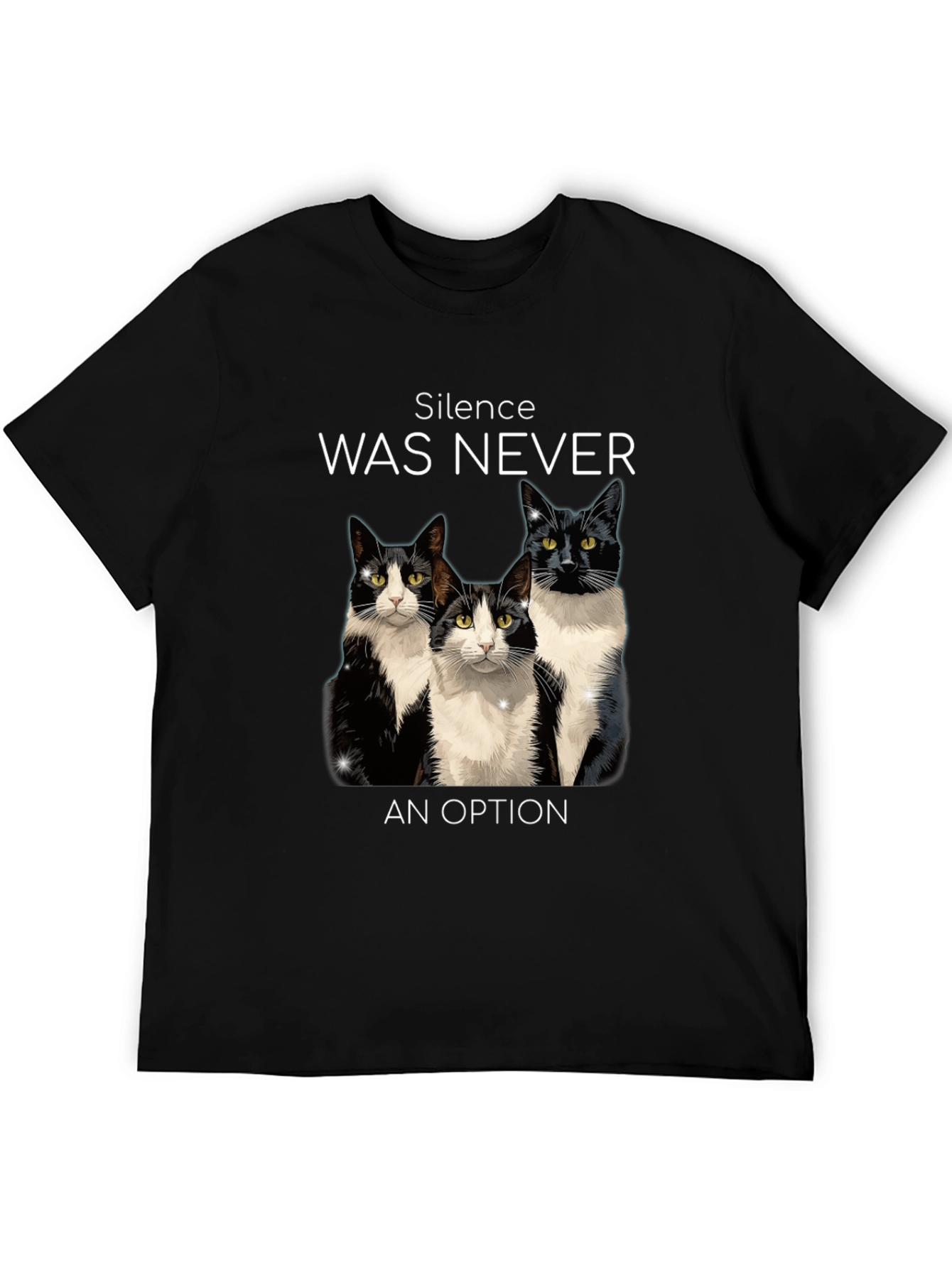 Silence Was Never An Option Cats T-Shirt