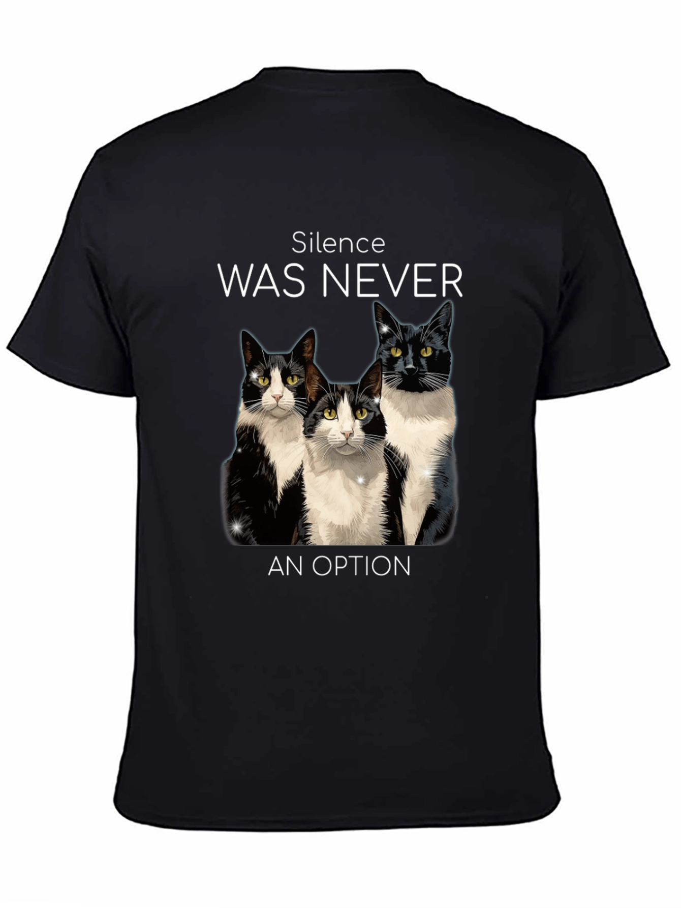 Silence Was Never An Option Cats T-Shirt