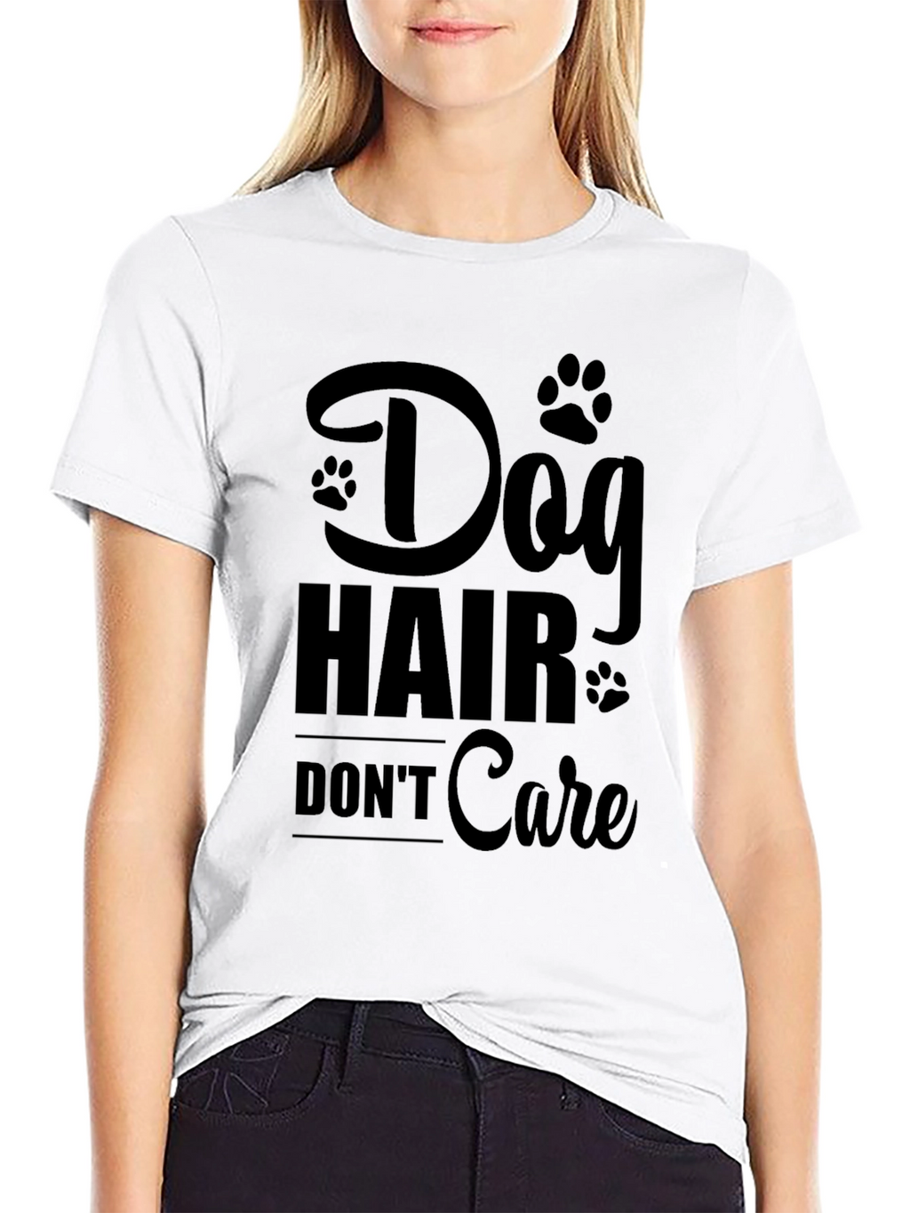 Dog Hair Dont Care T-Shirt